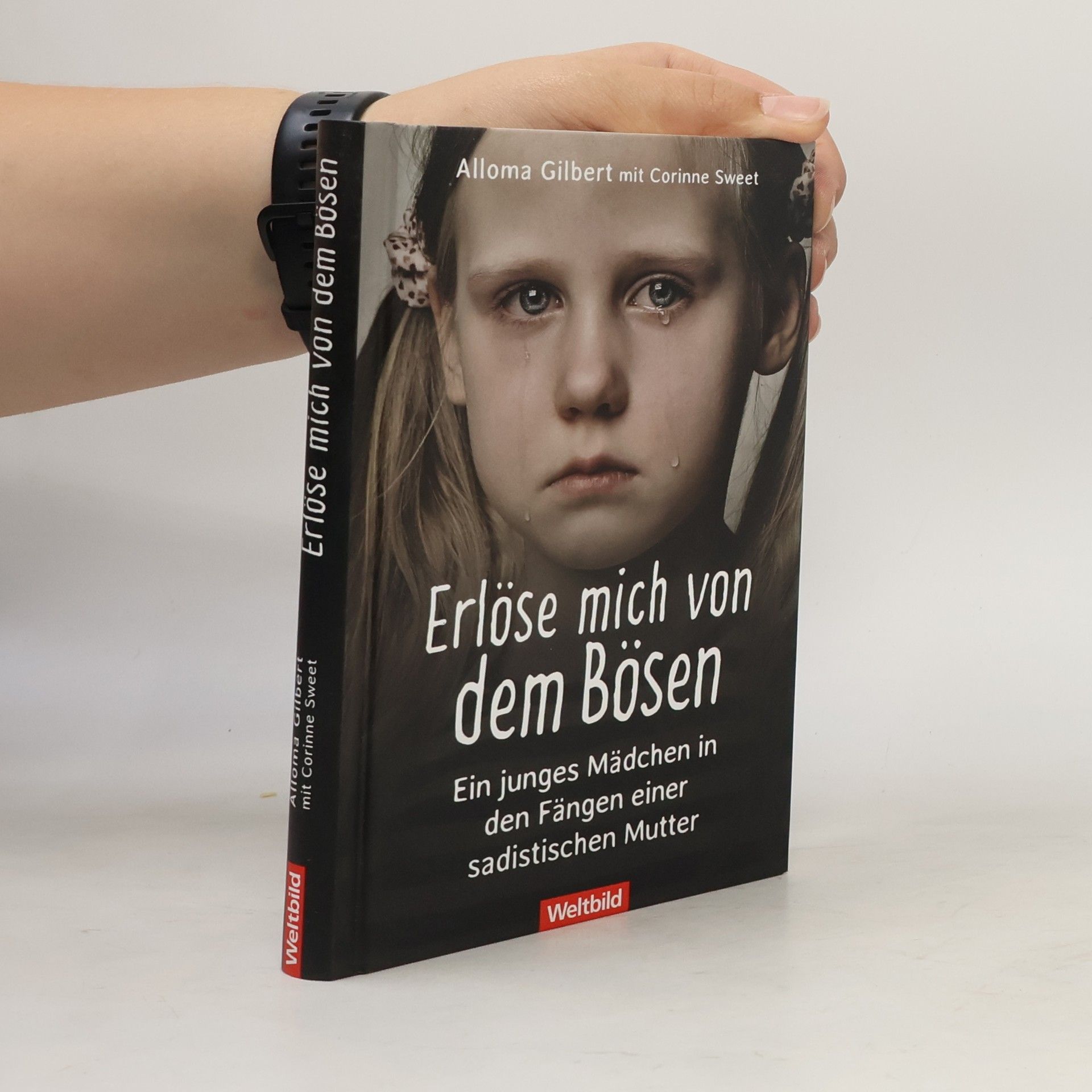 Alloma Gilbert Erlöse mich von dem Bösen