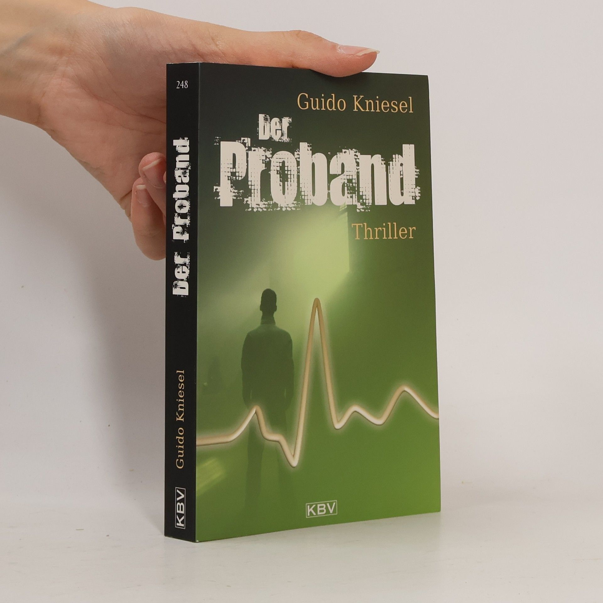 Guido Kniesel Der Proband