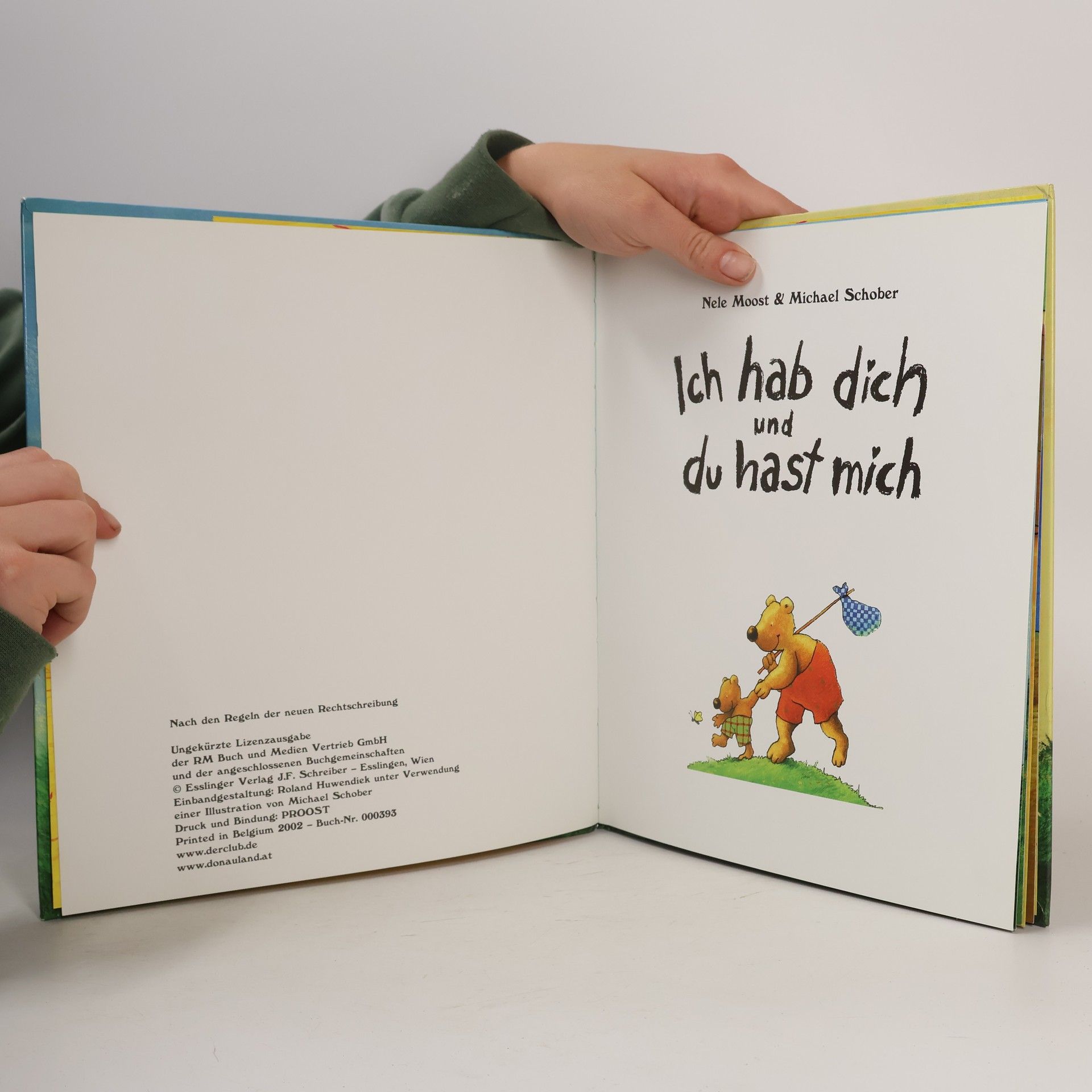 Nele Moost Ich hab dich und du hast mich
