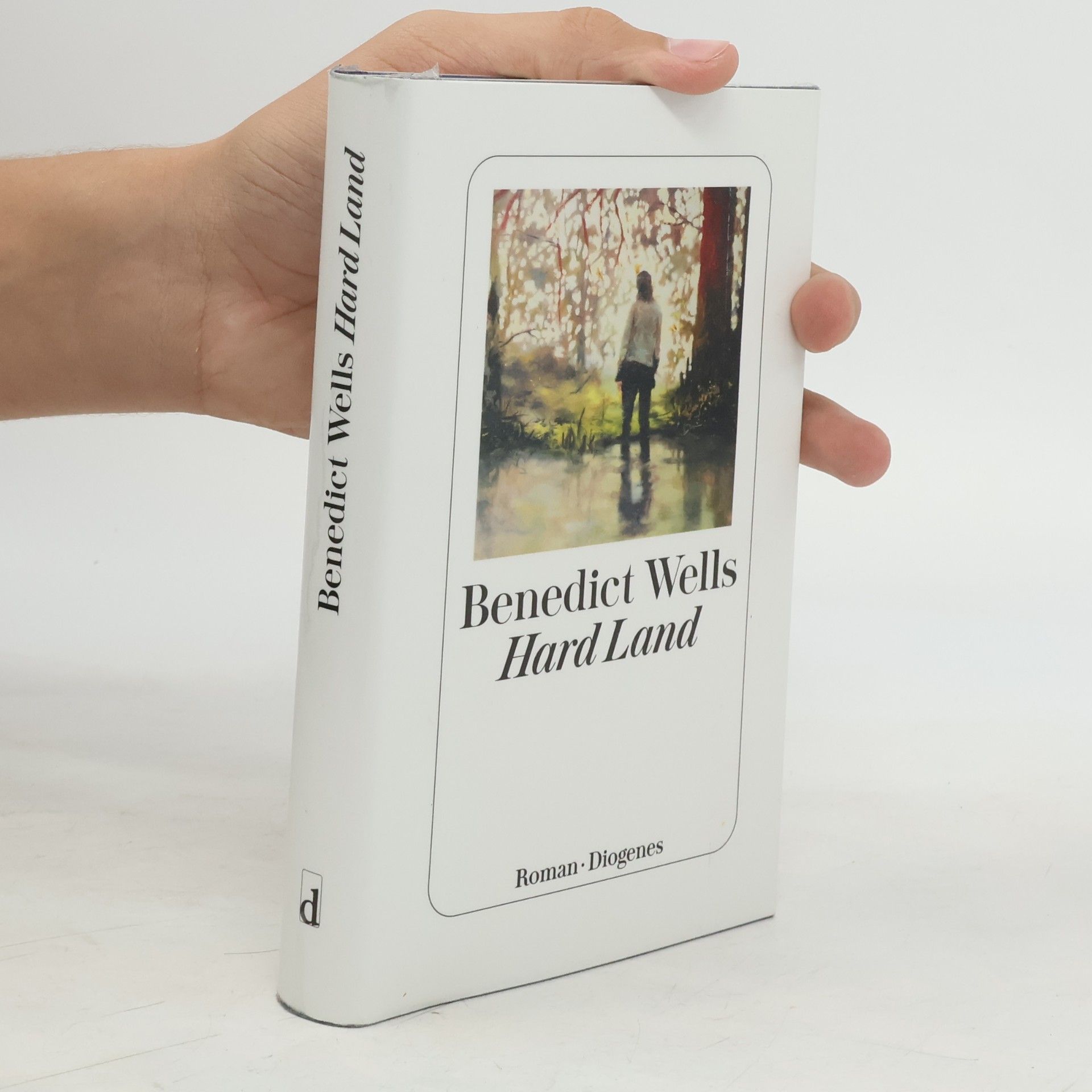 Benedict Wells Hard land