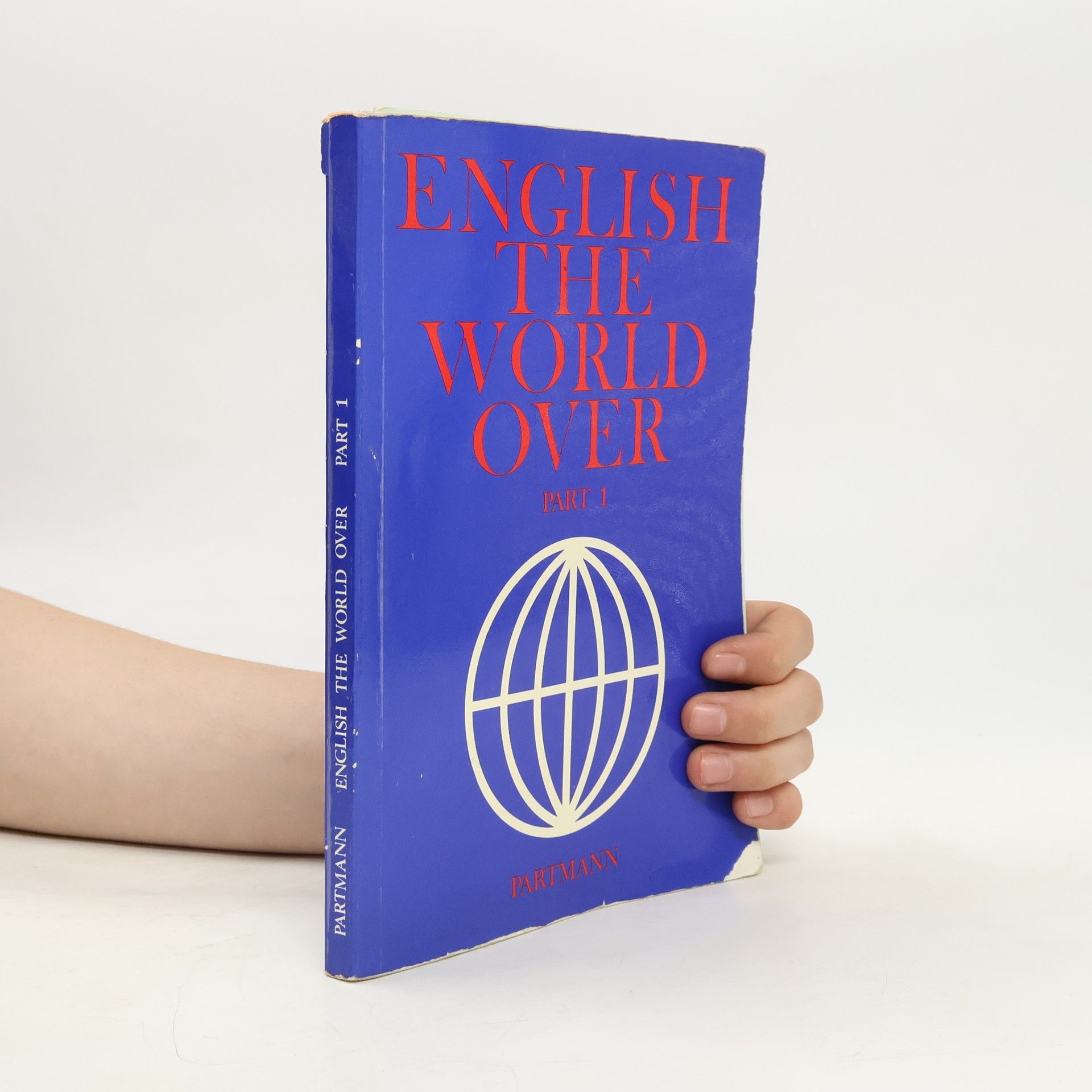 Collectif d'auteurs English The World Over: Words at Work, Companion to Part 1