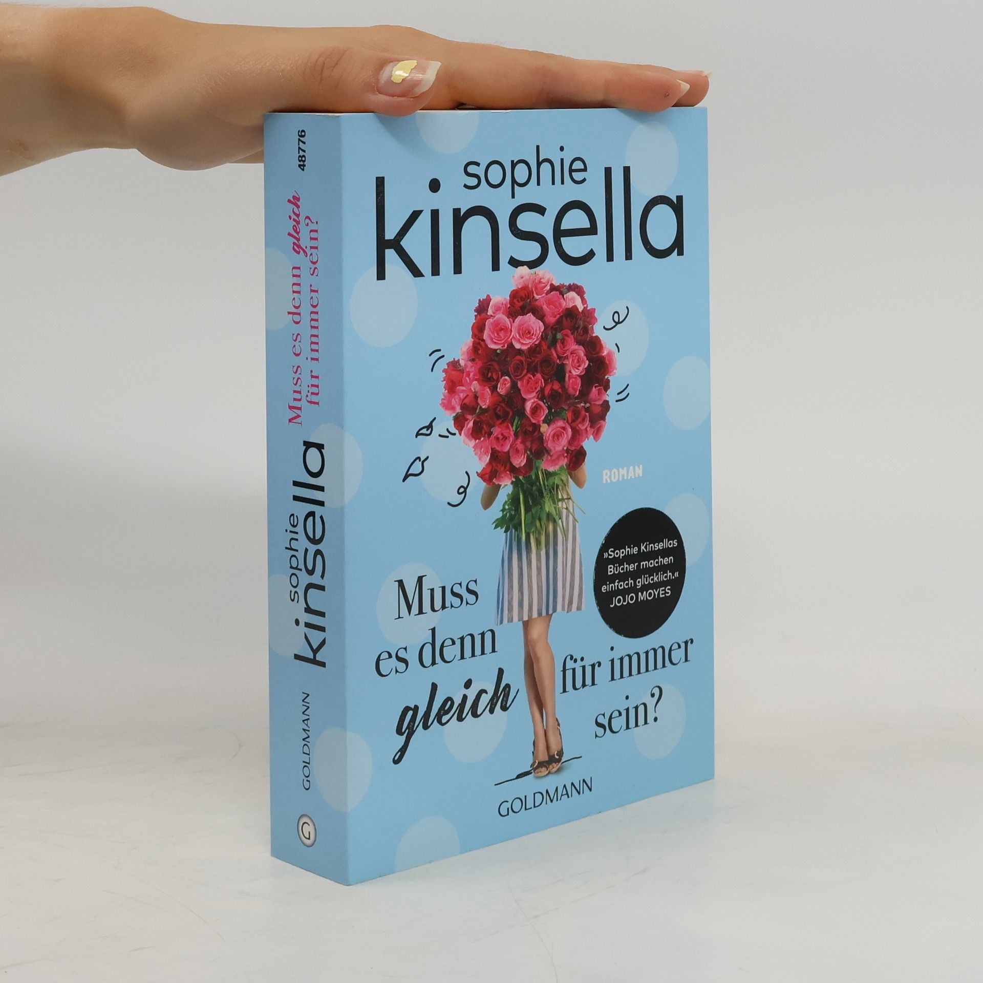 Sophie Kinsella Muss es denn gleich für immer sein?