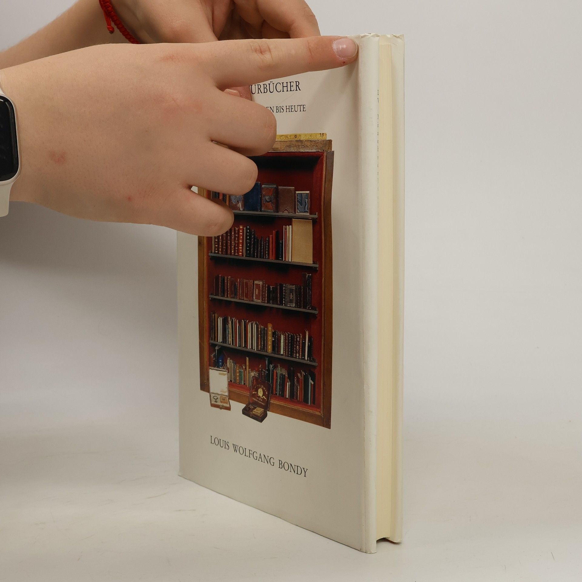 Louis Wolfgang Bondy Miniaturbücher. Von den Anfängen bis heute