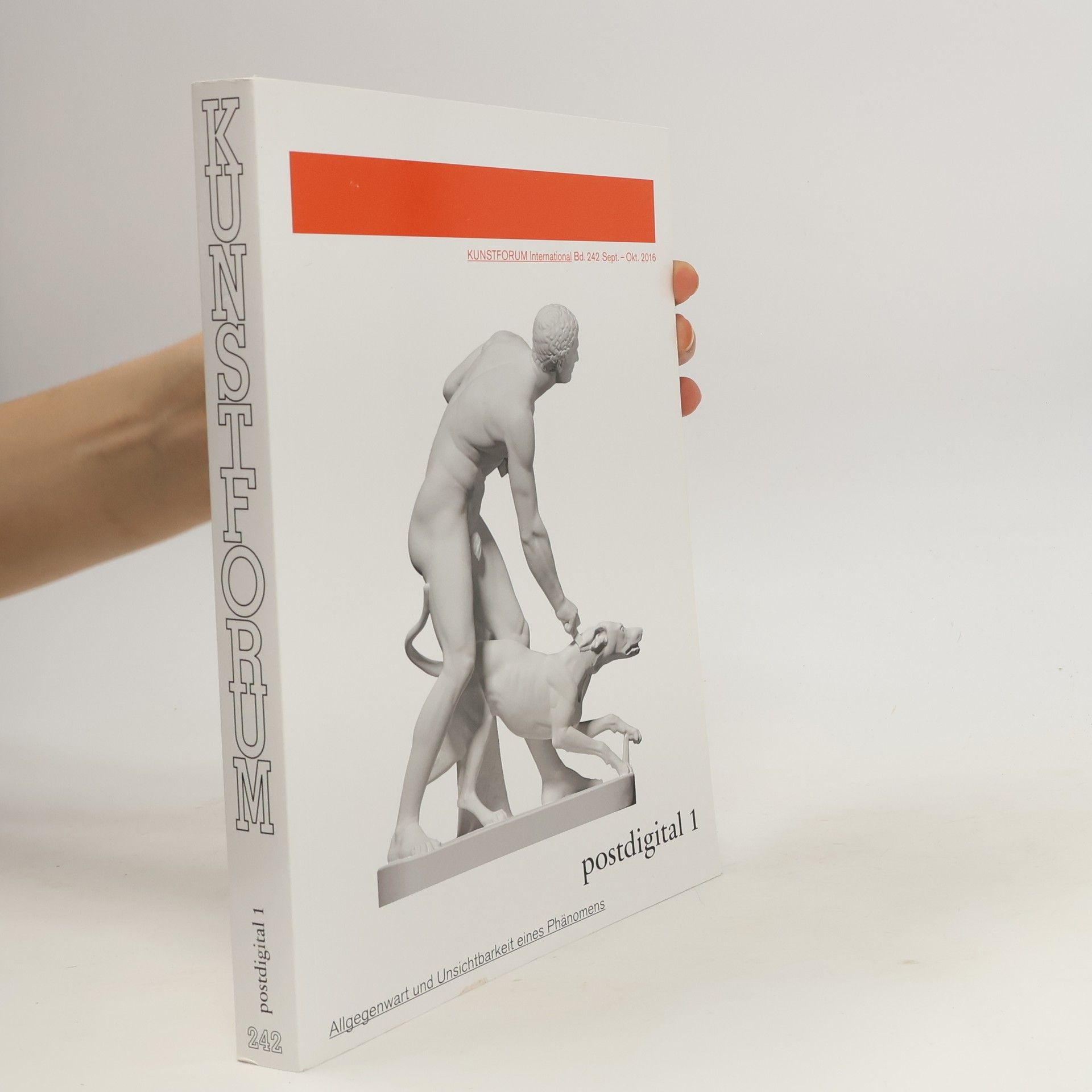 Auteurscollectief Kunstforum 242/2016. Postdigital 1