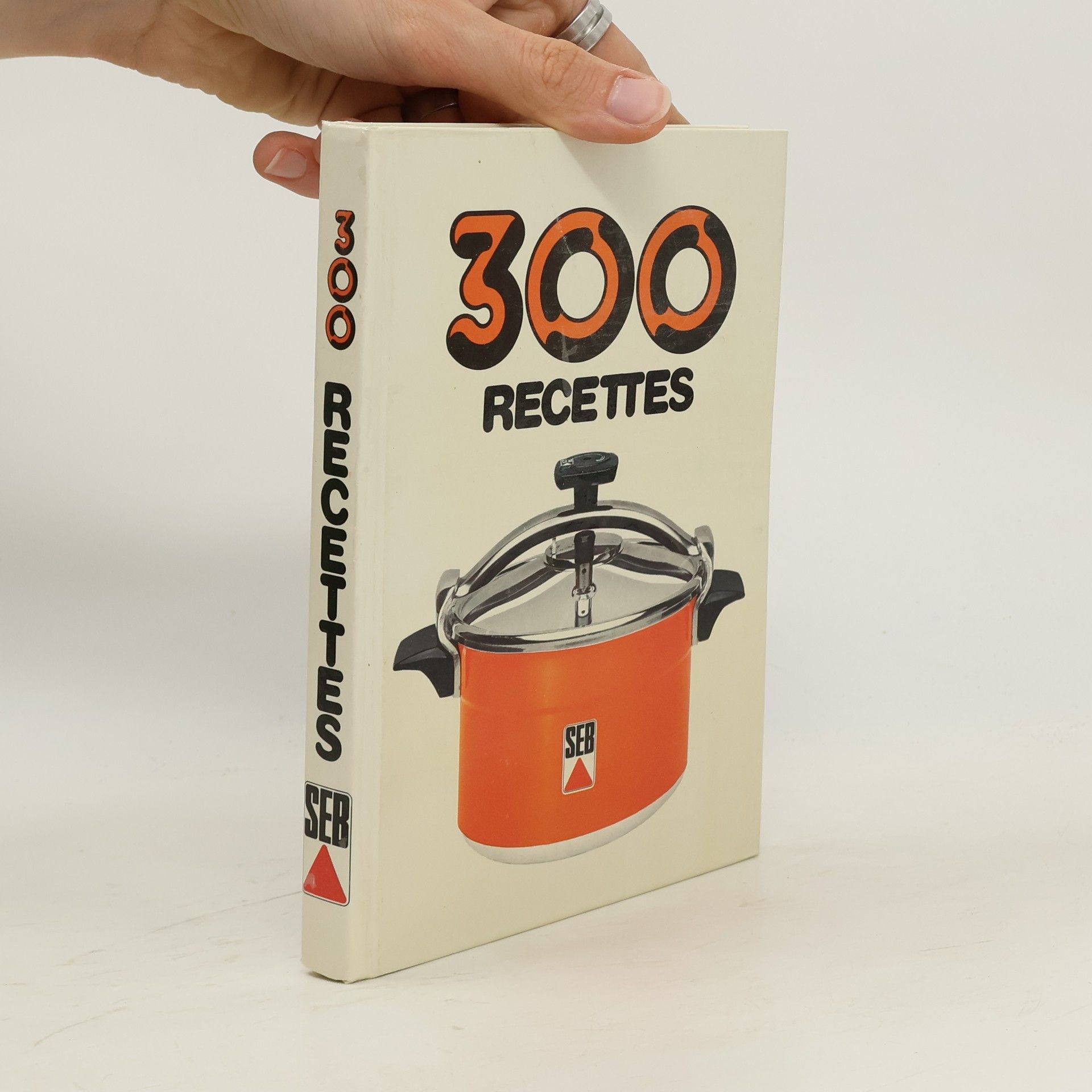 Collectif d'auteurs 300 Recettes