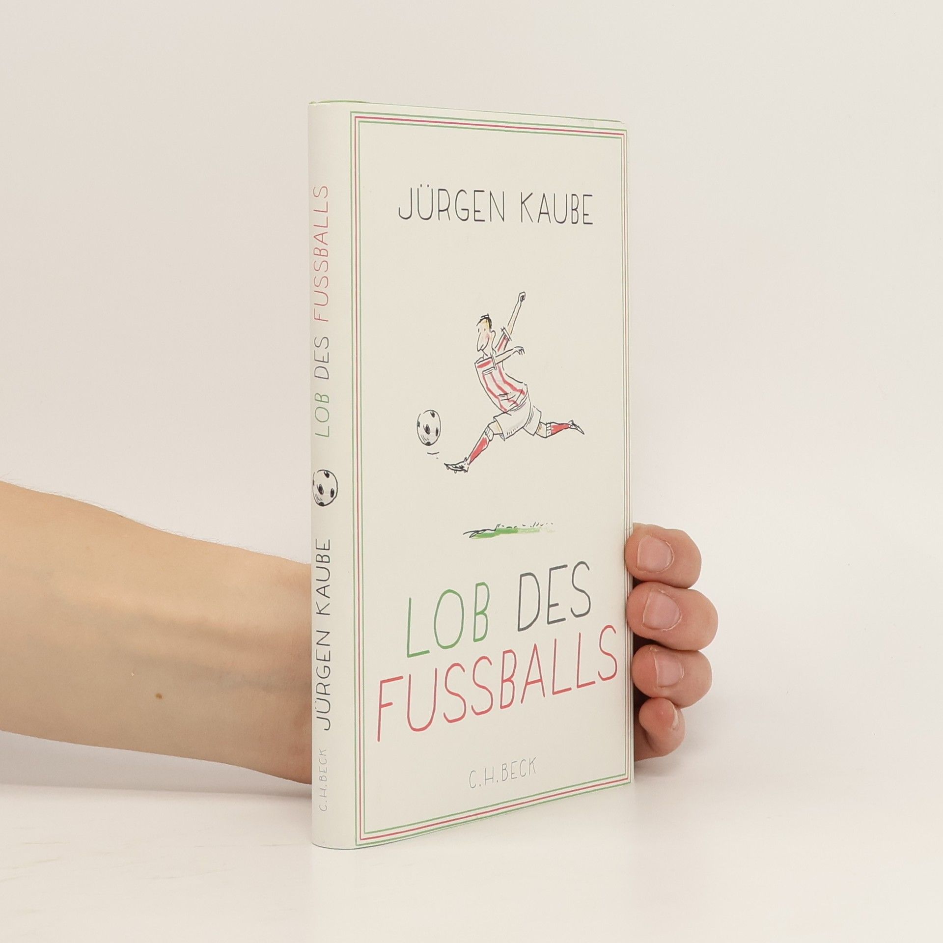 Lob des Fußballs