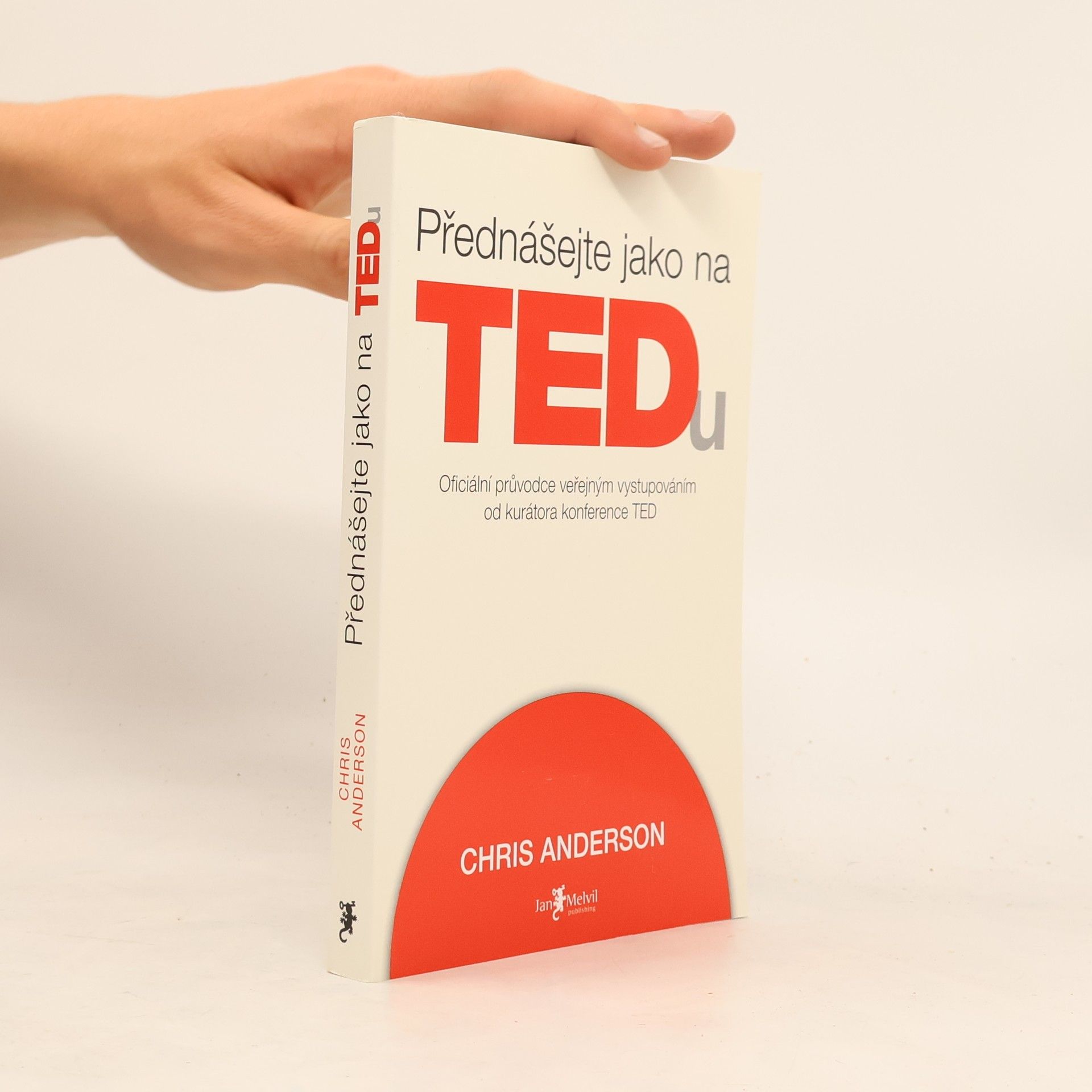 Chris Anderson Přednášejte jako na TEDu