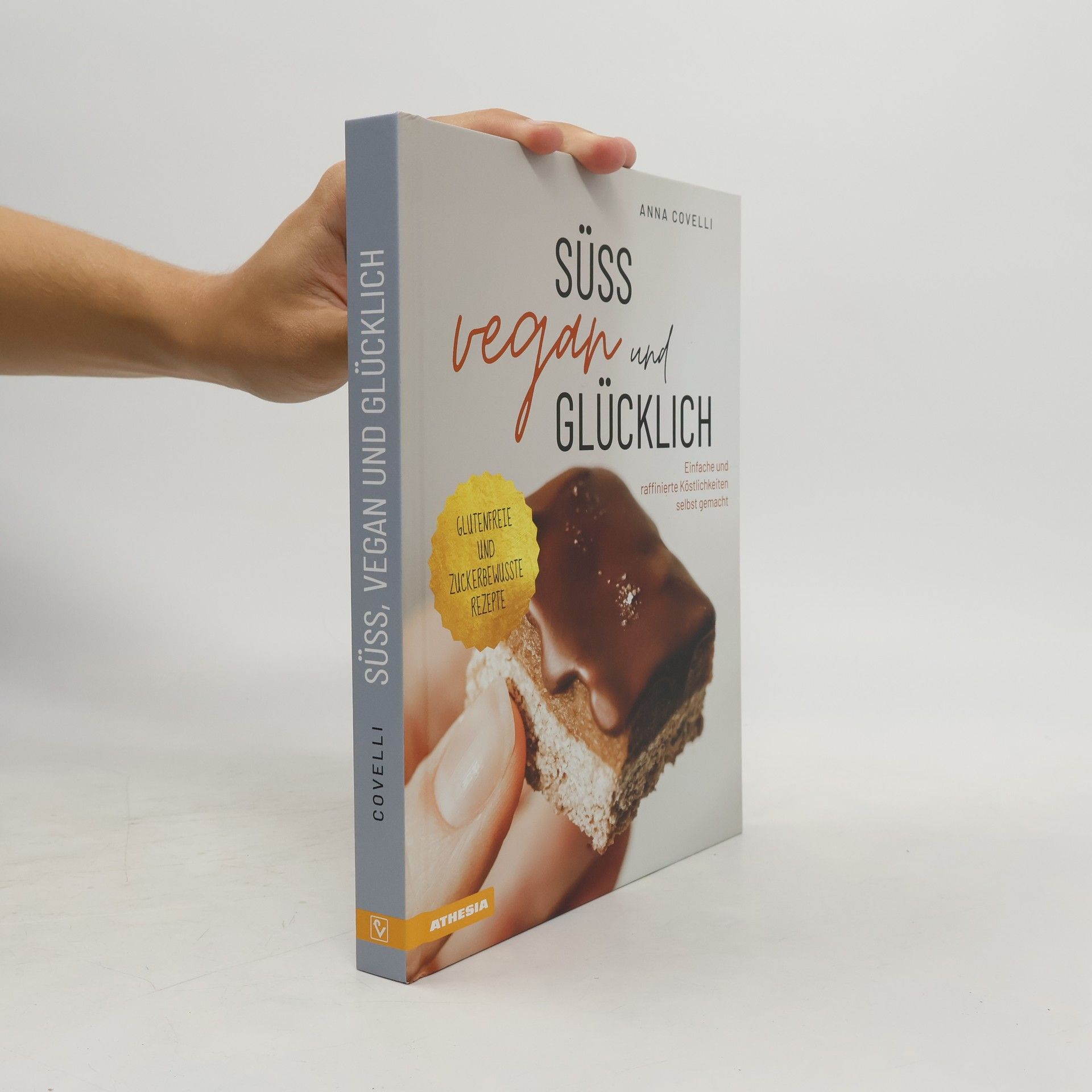Anna Covelli Süß, vegan und glücklich