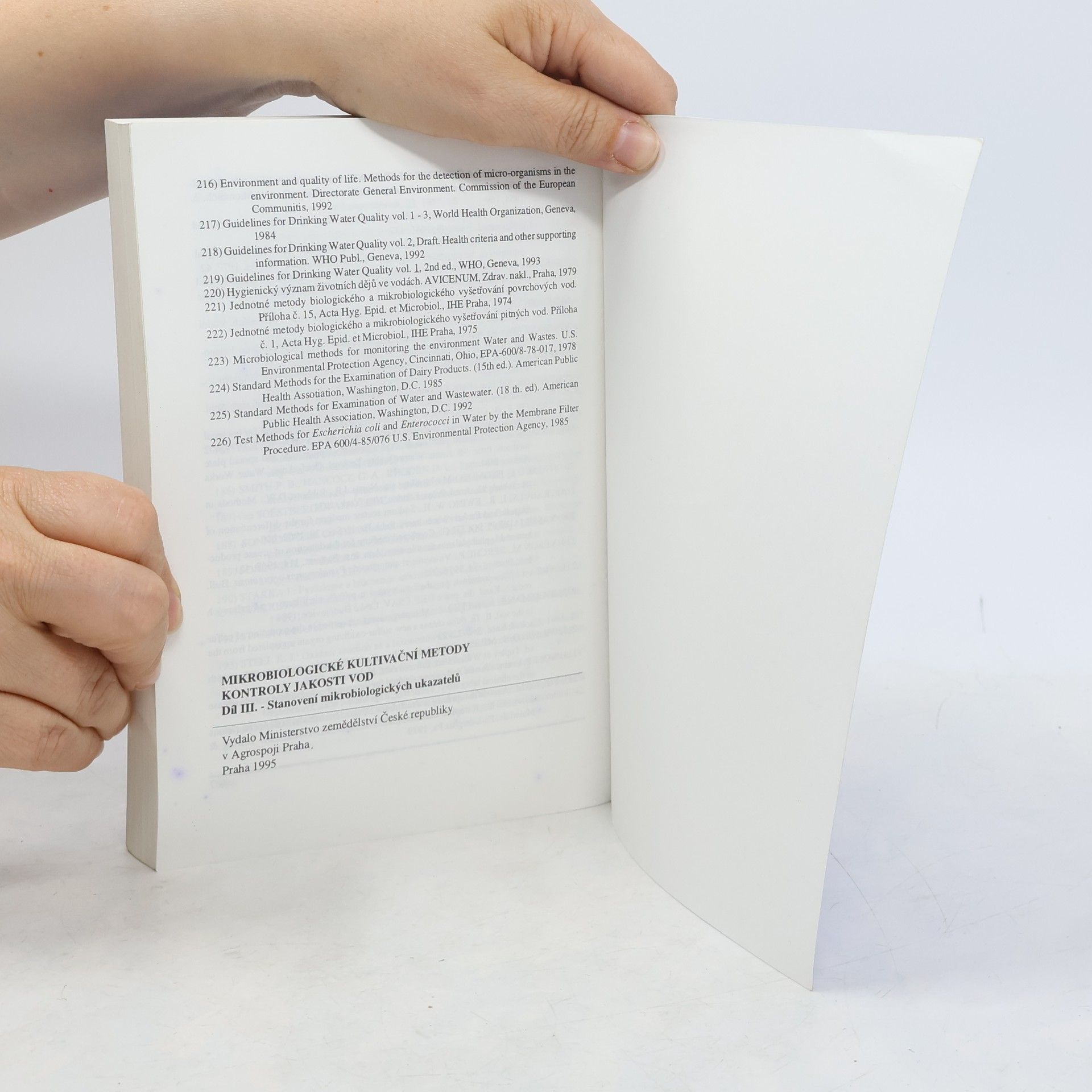 Jiří Häusler Mikrobiologické kultivační metody kontroly jakosti vod III