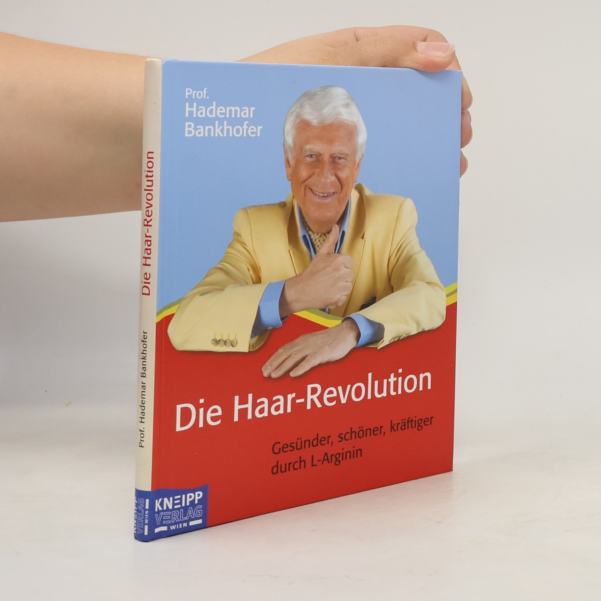 Hademar Bankhofer Die Haar-Revolution