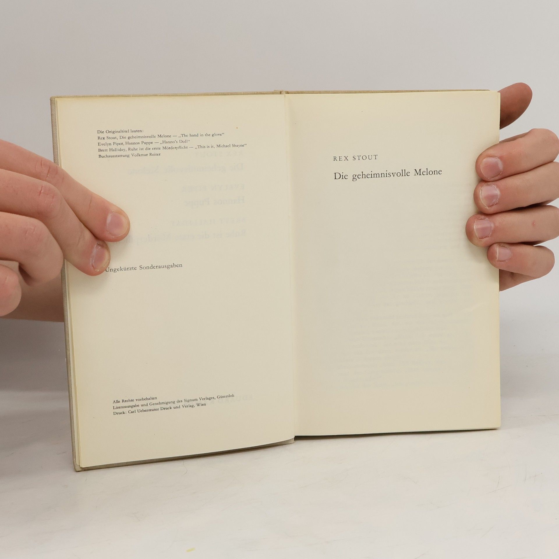 Rex Stout Die geheimnisvolle Melone / Hannos Puppe / Ruhe ist die erste Mörderpflicht