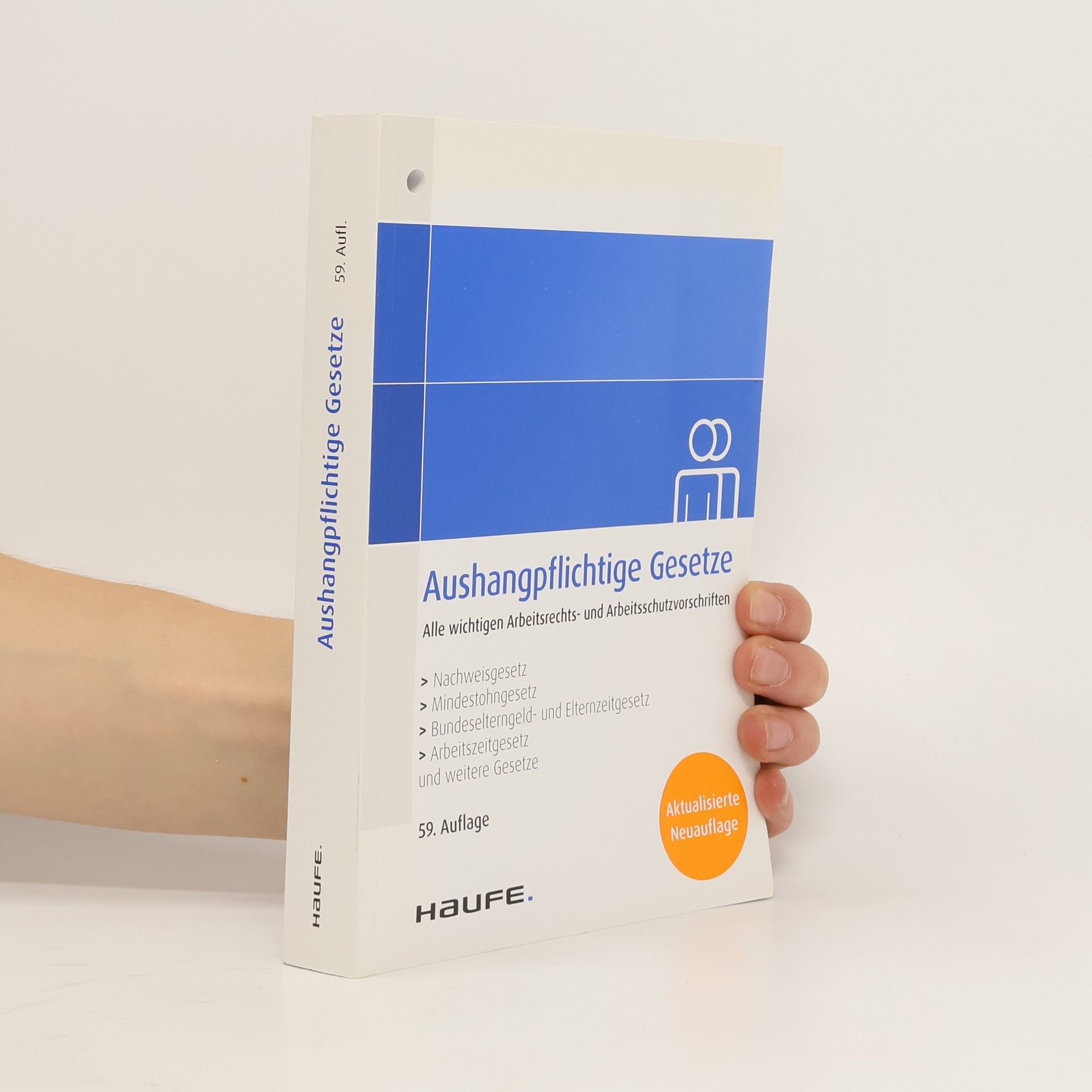 Autorenkollektiv Aushangpflichtige Gesetze