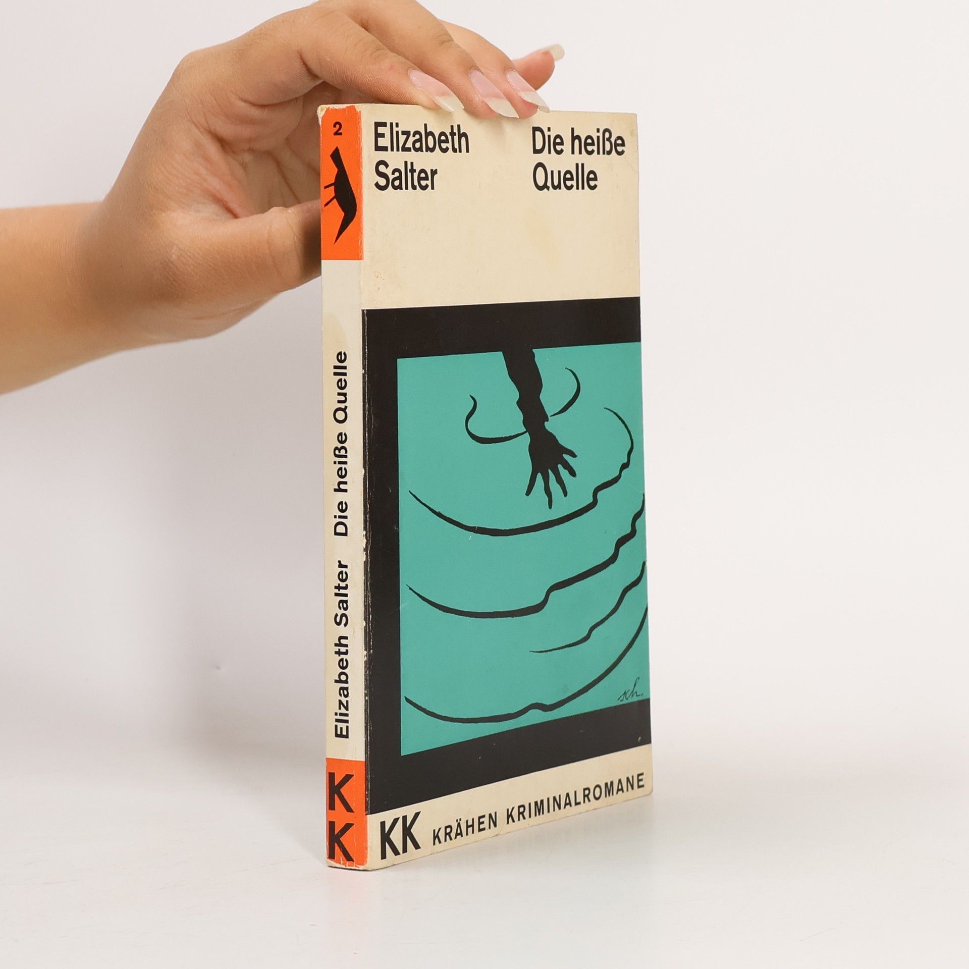 Elizabeth Salter Die heiße Quelle