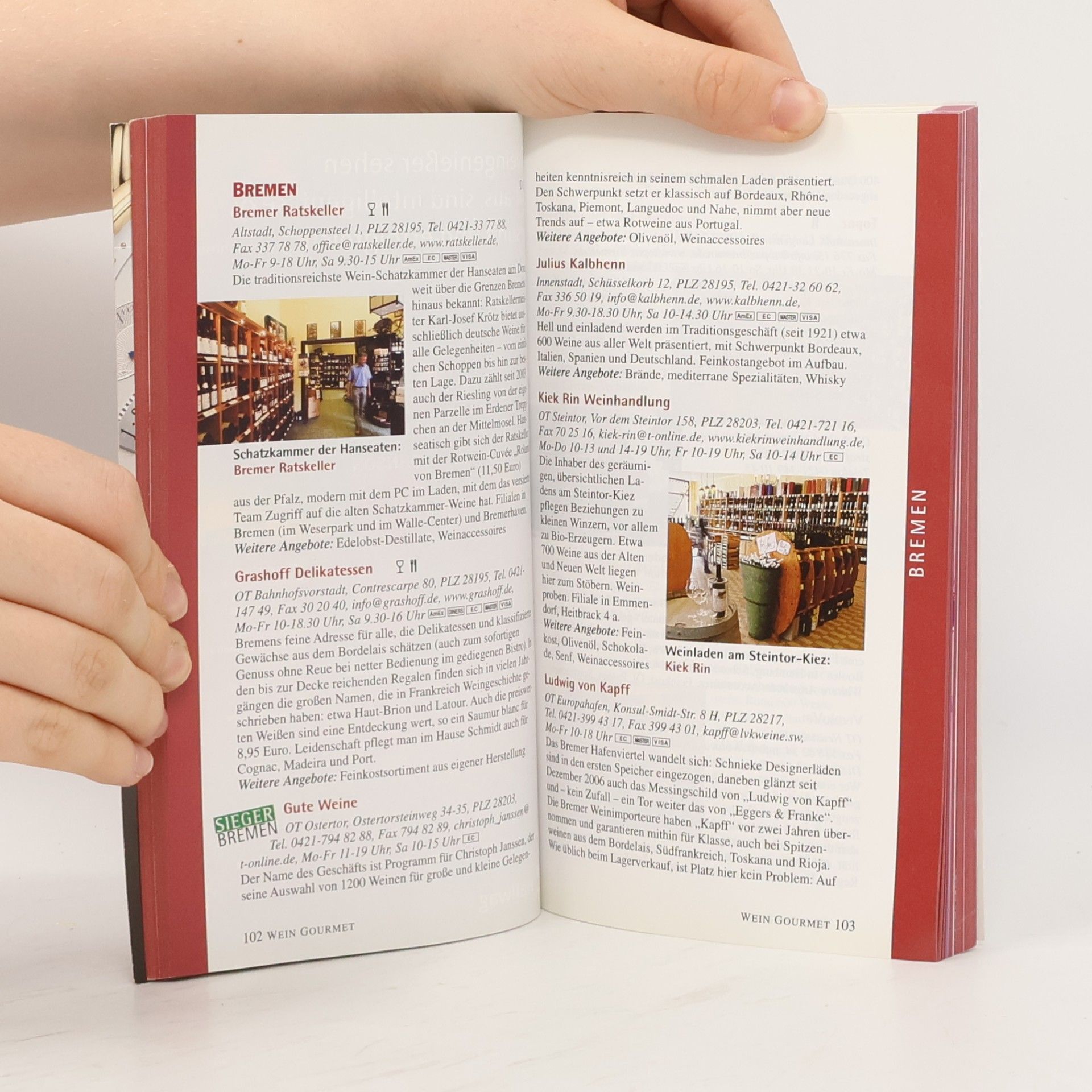 Autorenkollektiv Die Feinschmecker. Weinläden in Deutschland 2007