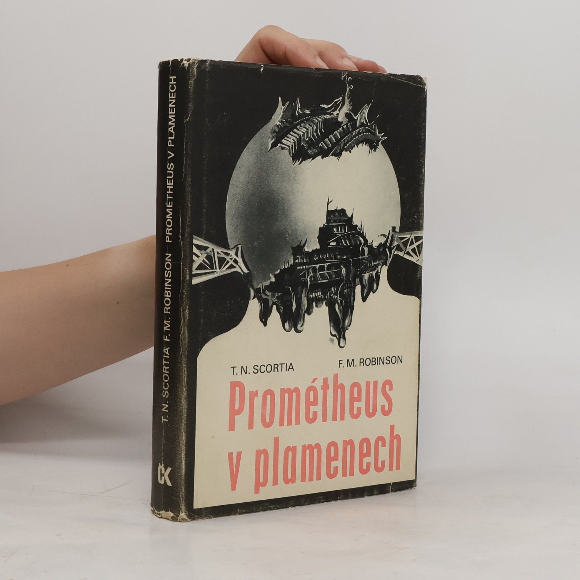 Thomas N. Scortia Prométheus v plamenech