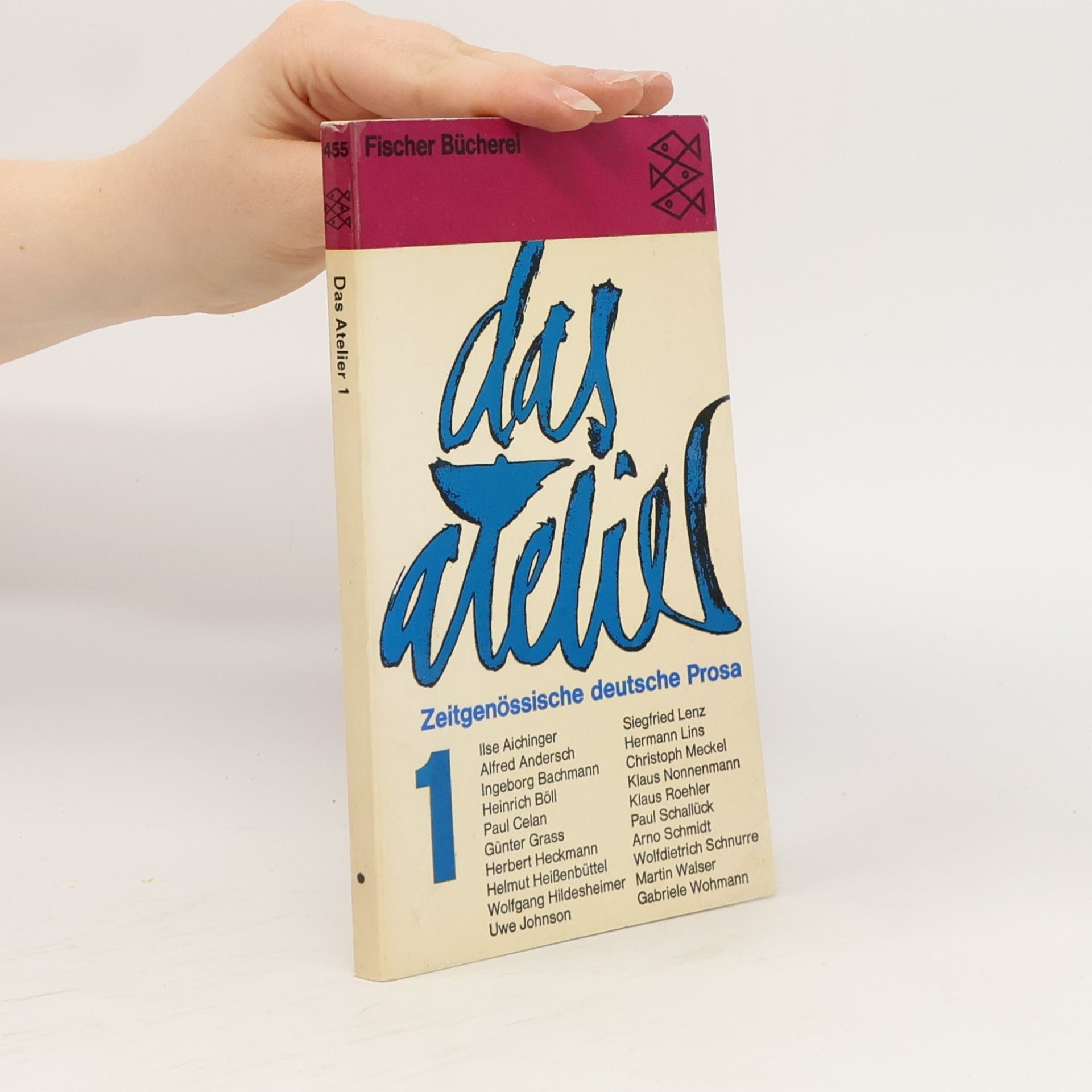 Das Atelier 1. Zeitgenössische deutsche Prosa
