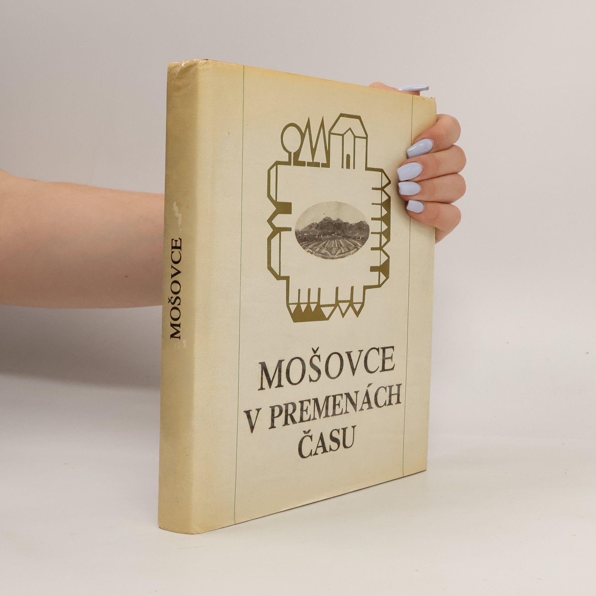 Kolektív autorov Mošovce v premenách času