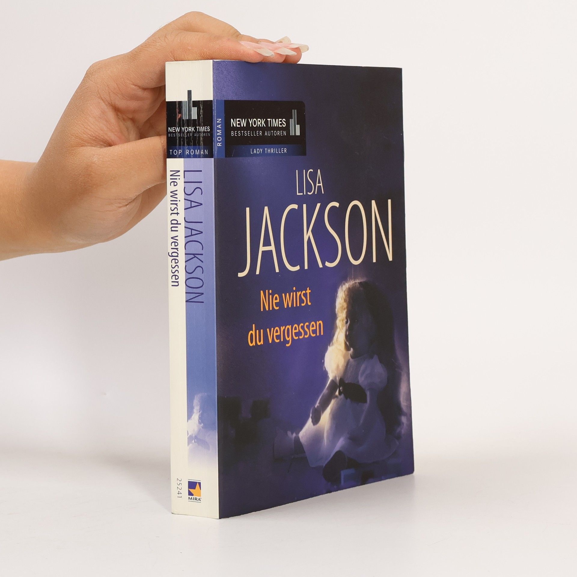 Lisa Jackson Nie wirst du vergessen