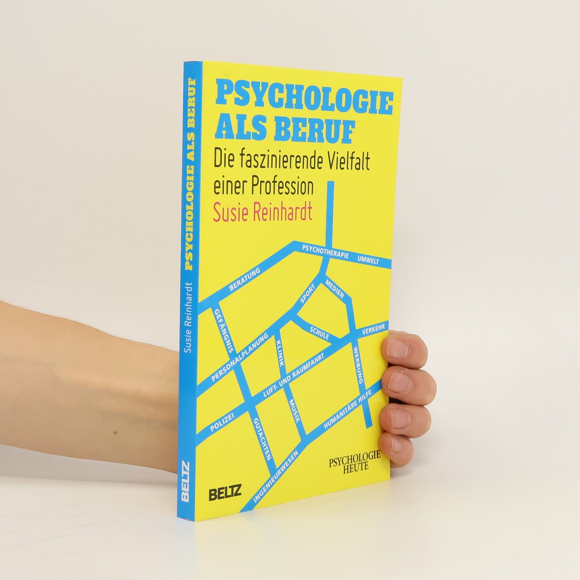 Susie Reinhardt Psychologie als Beruf