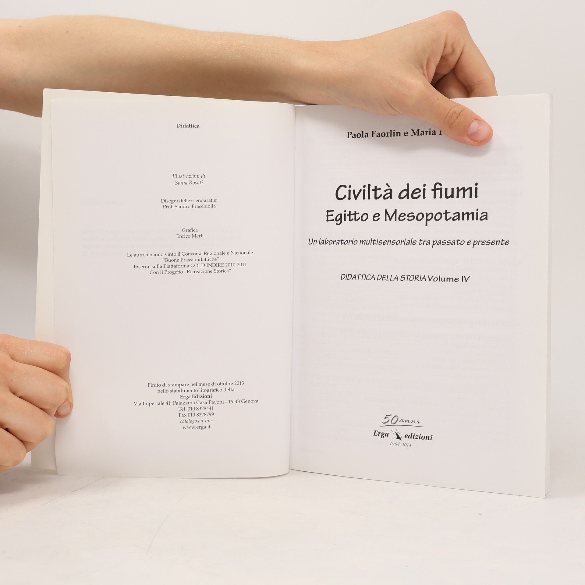 Paola Faorlin Civiltà dei fiumi. Egitto e Mesopotamia. Didattica della storia