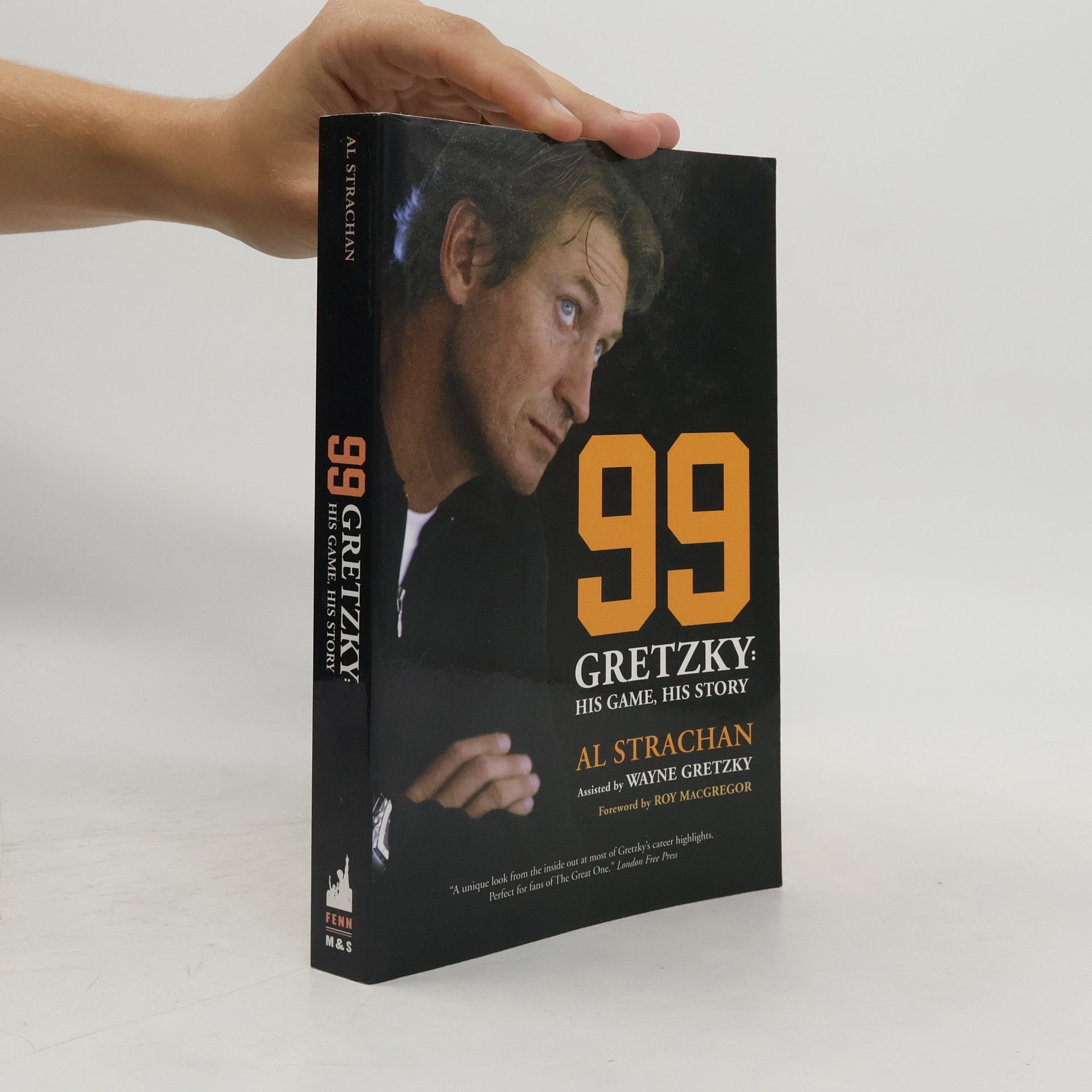 Al Strachan 99: Gretzky: His Game, His Story