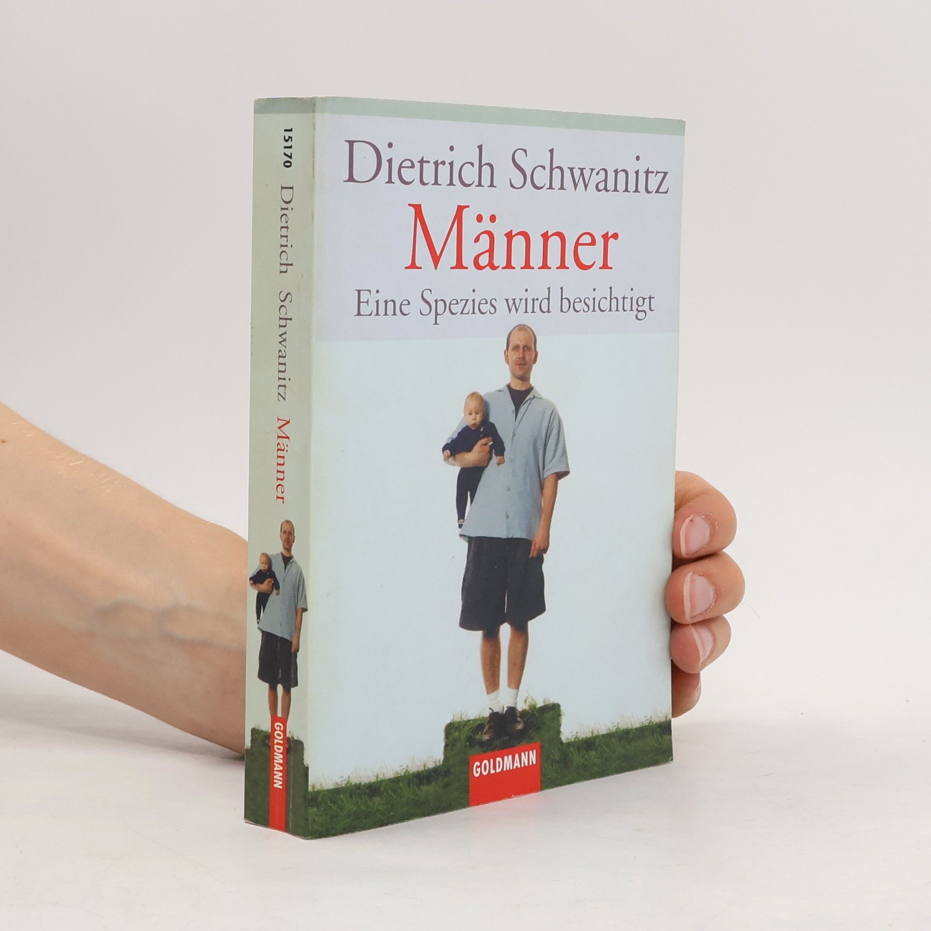 Dietrich Schwanitz Männer