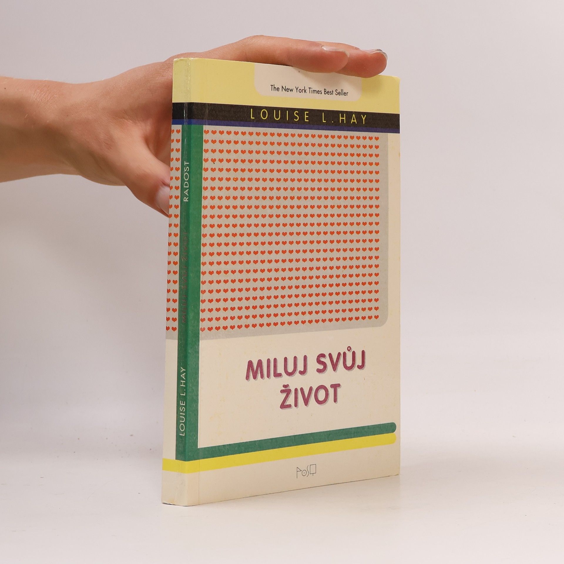 Louise Lynn Hay Miluj svůj život