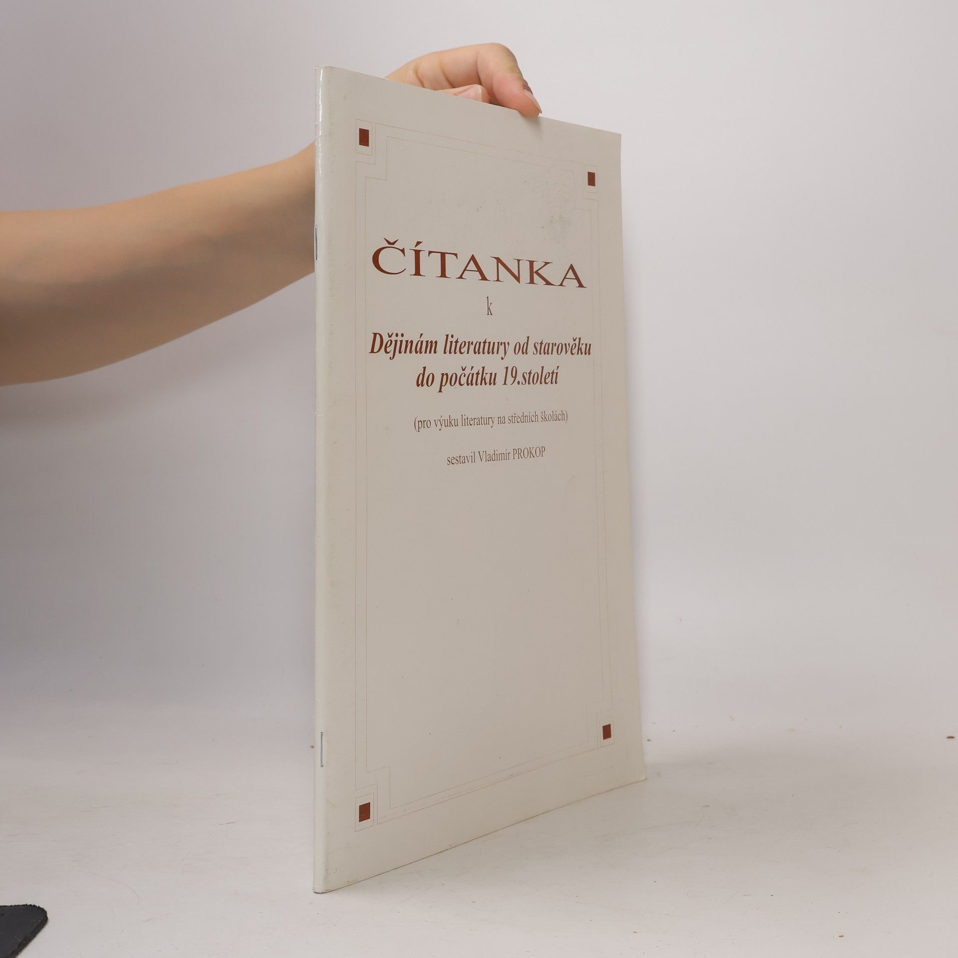 Vladimír Prokop Dějiny literatury od starověku do počátku 19. století