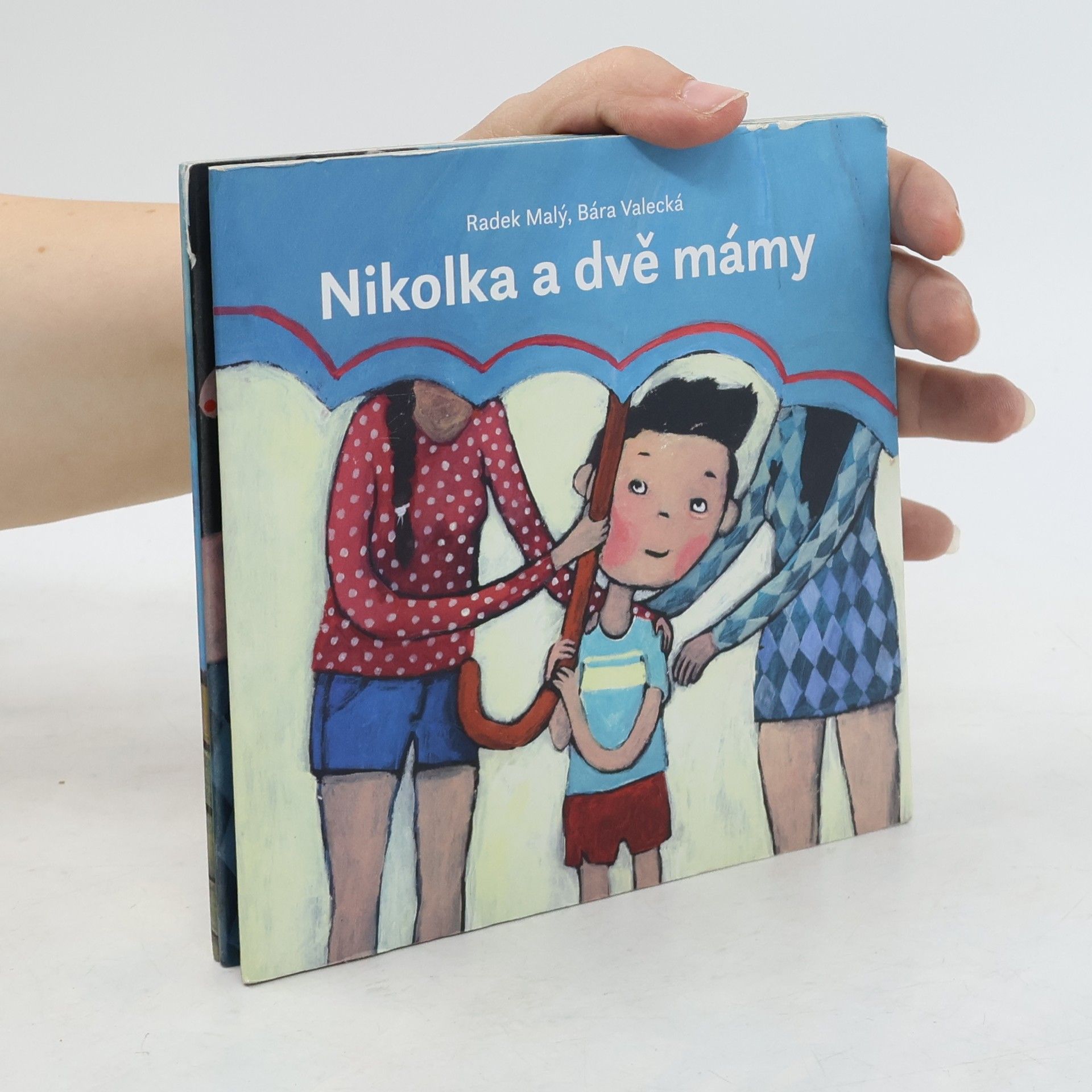 Radek Malý Nikolka a dvě mámy