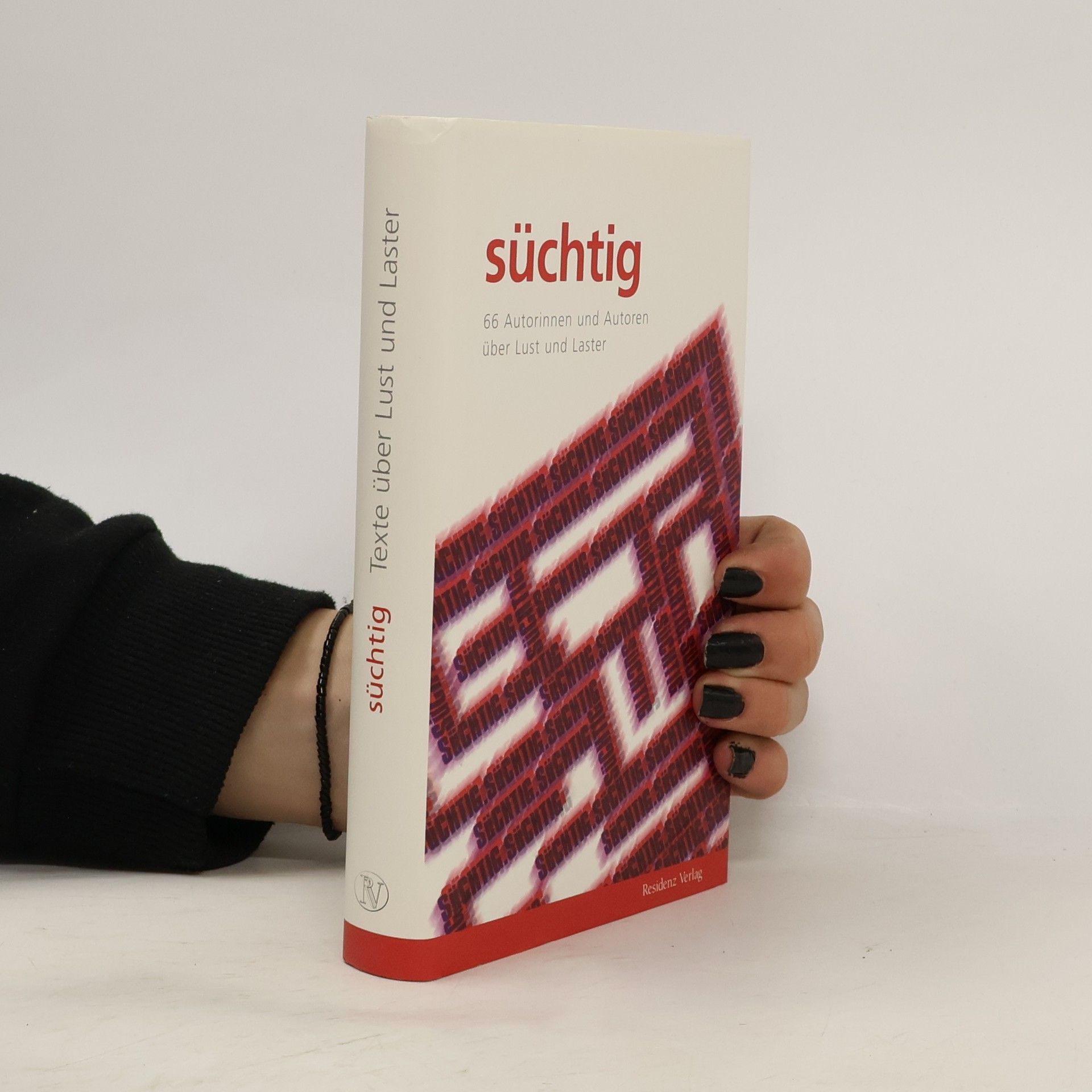 Erich Sedlak Süchtig