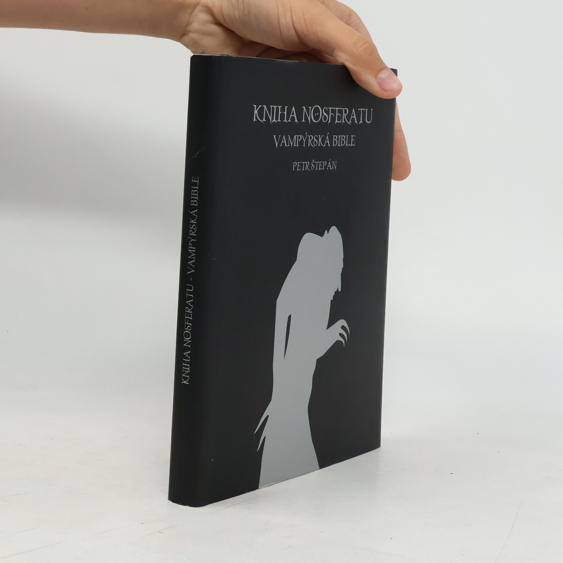 Petr Štěpán Kniha Nosferatu: Vampýrská bible