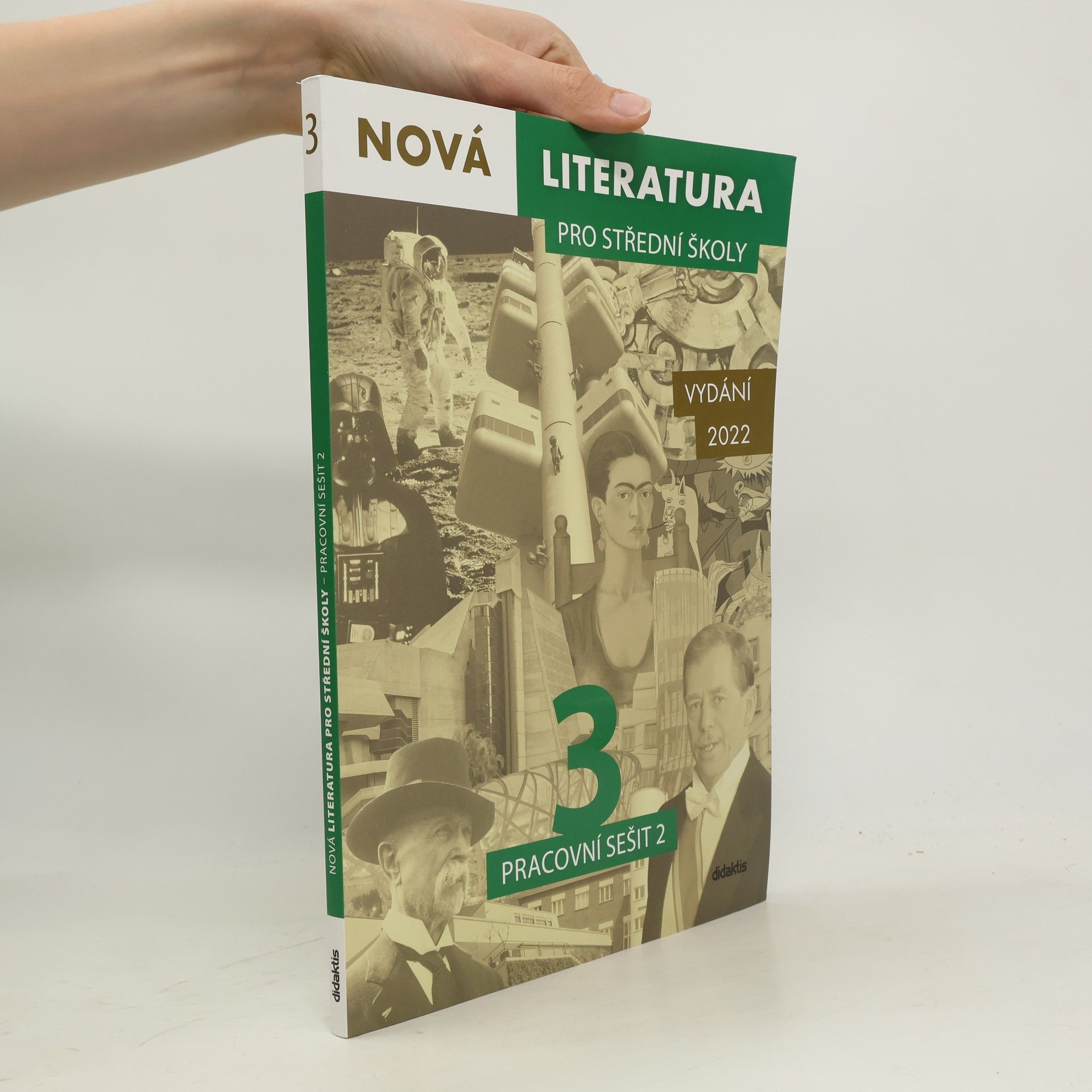 Jolana Fišarová Nová literatura 3 pro střední školy : pracovní sešit 2