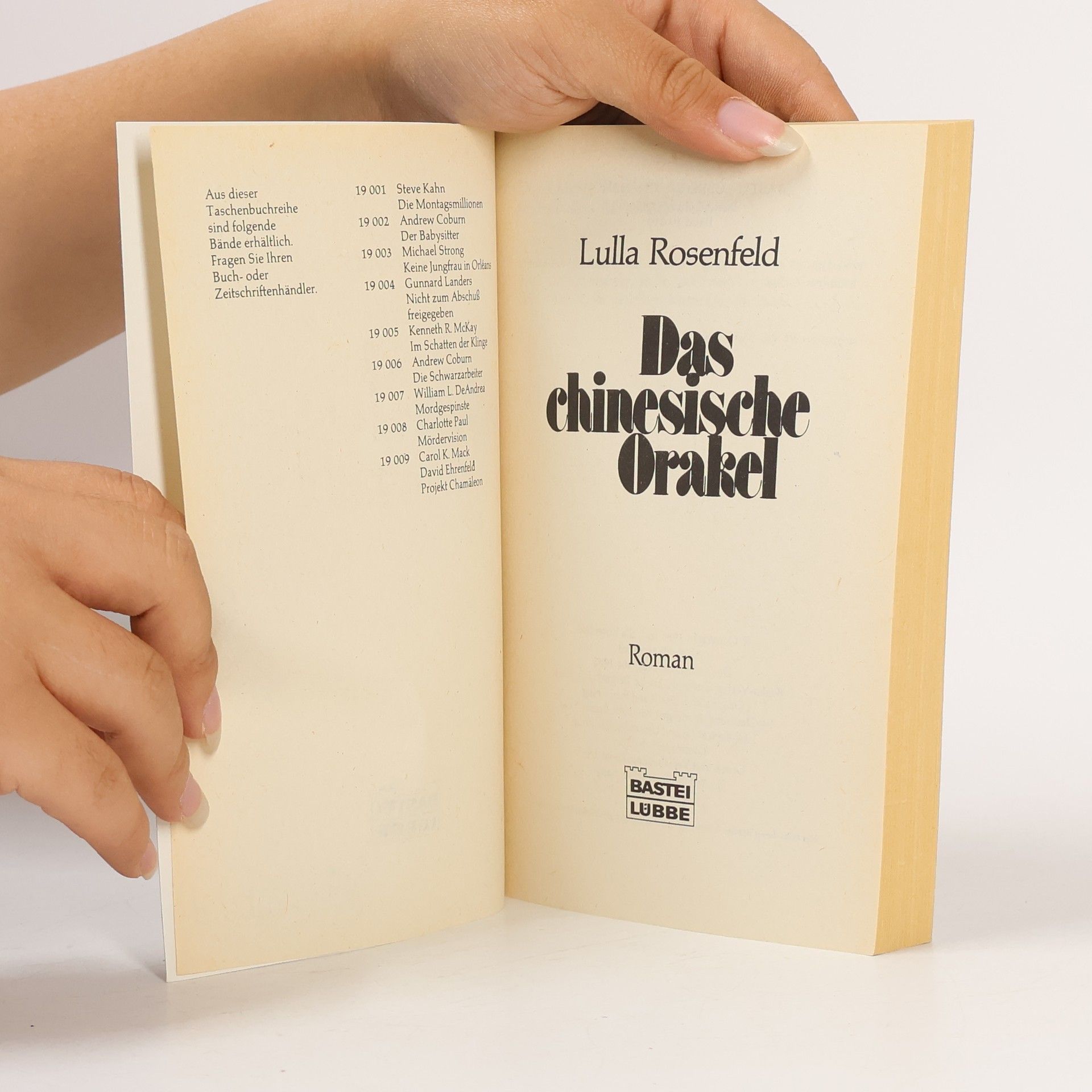 Lulla Rosenfeld Das chinesische Orakel