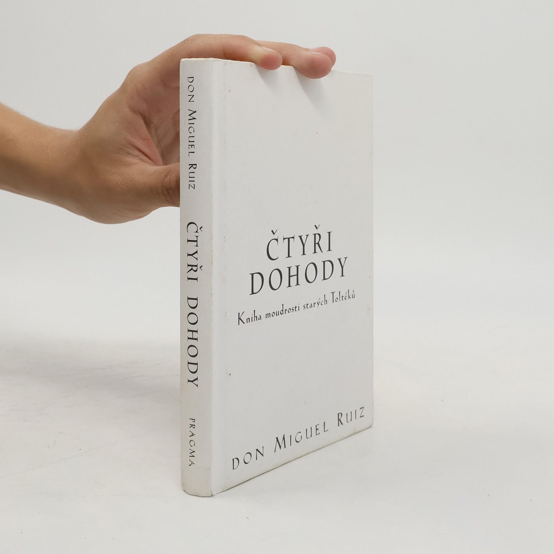 Don Miguel Ruiz Čtyři dohody