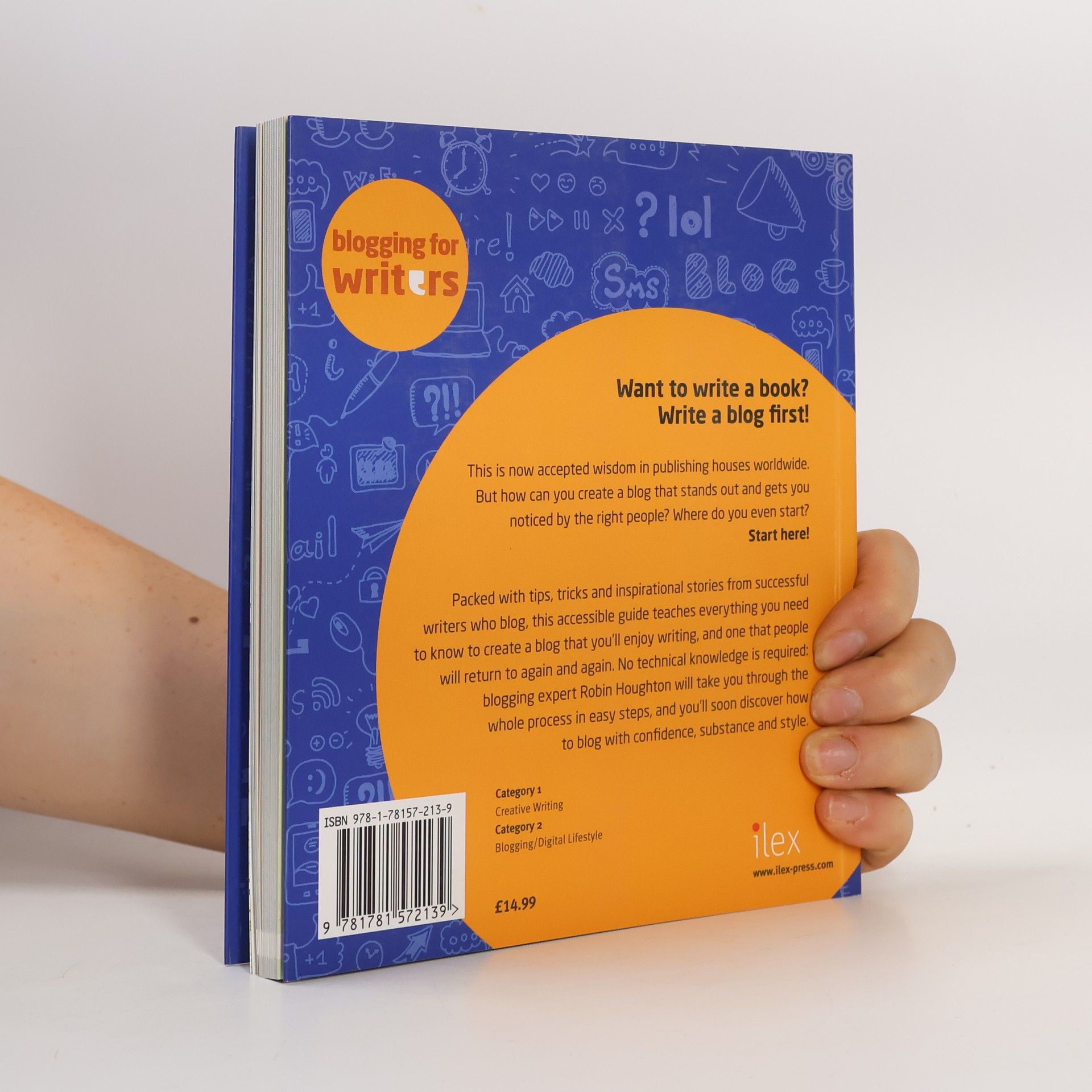Robin Houghton Blogging for writers : how authors & writers build successful blogs
