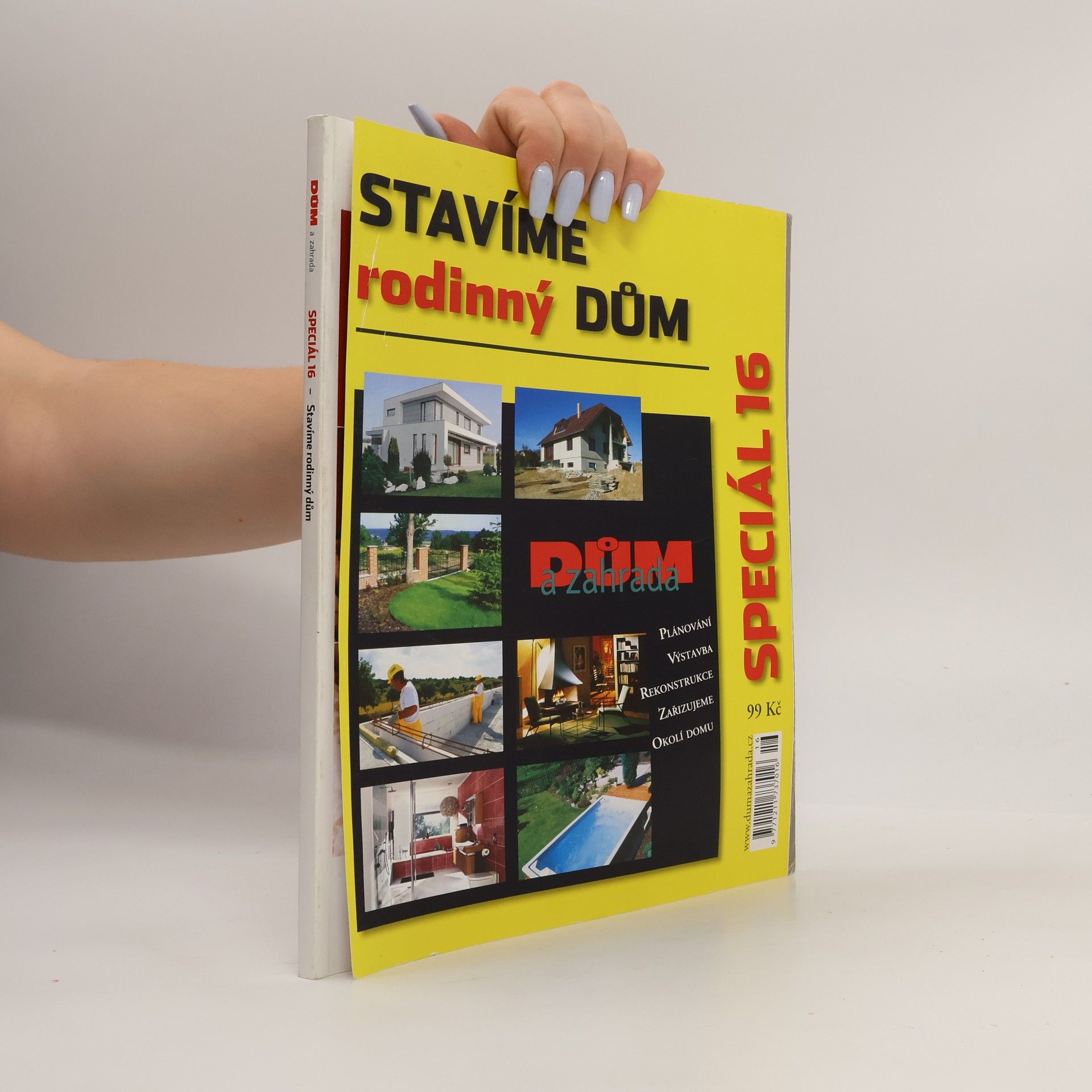 Various authors Dům a zahrada. Stavíme rodinný dům
