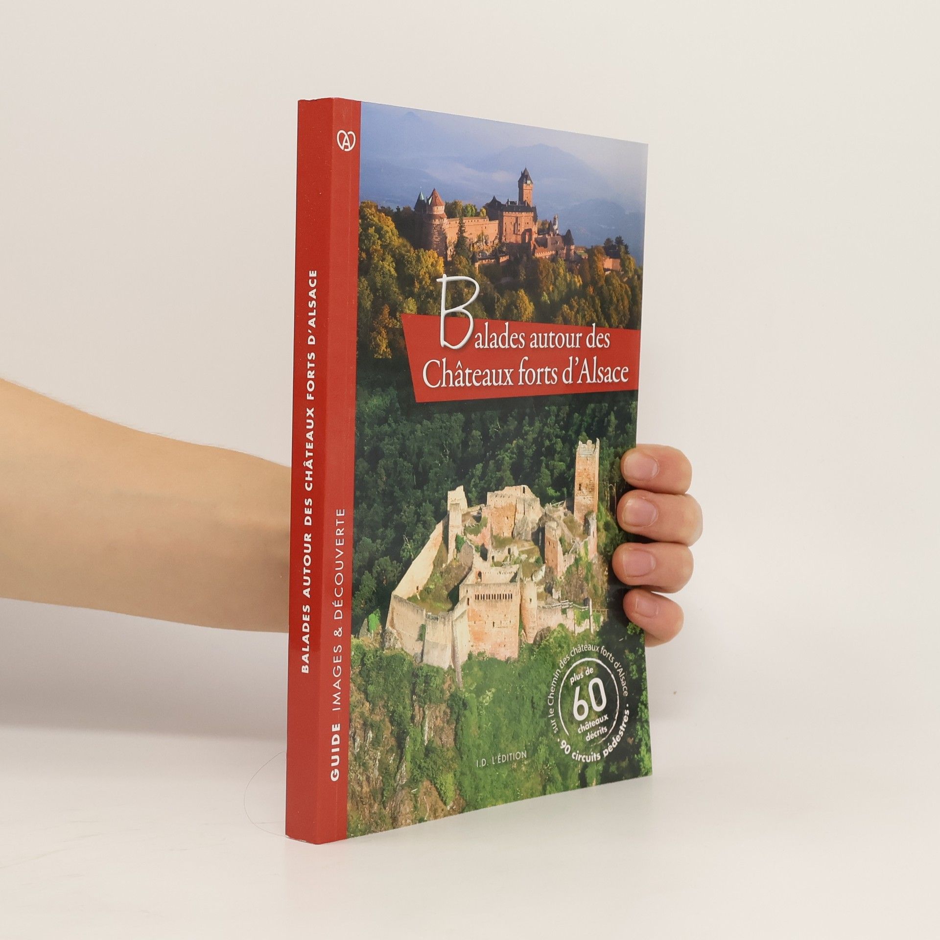 Jean-Marie Nick Balades autour des Châteaux forts d'Alsace