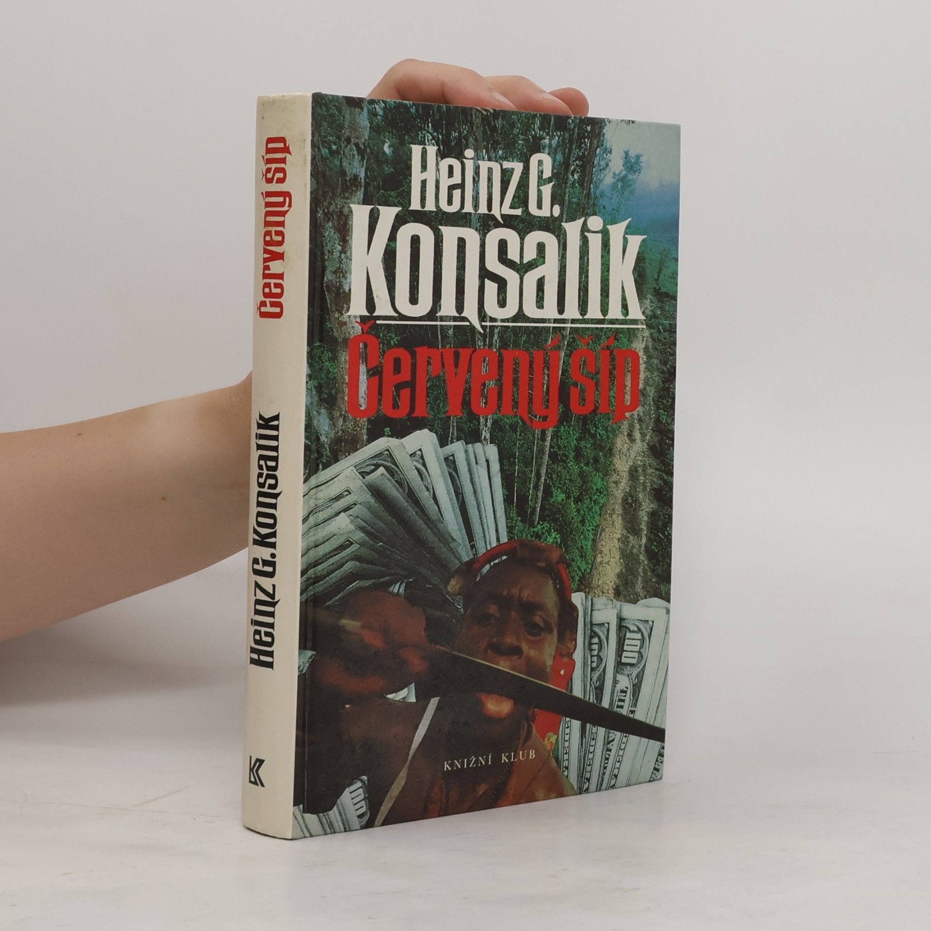 Heinz G. Konsalik Červený šíp
