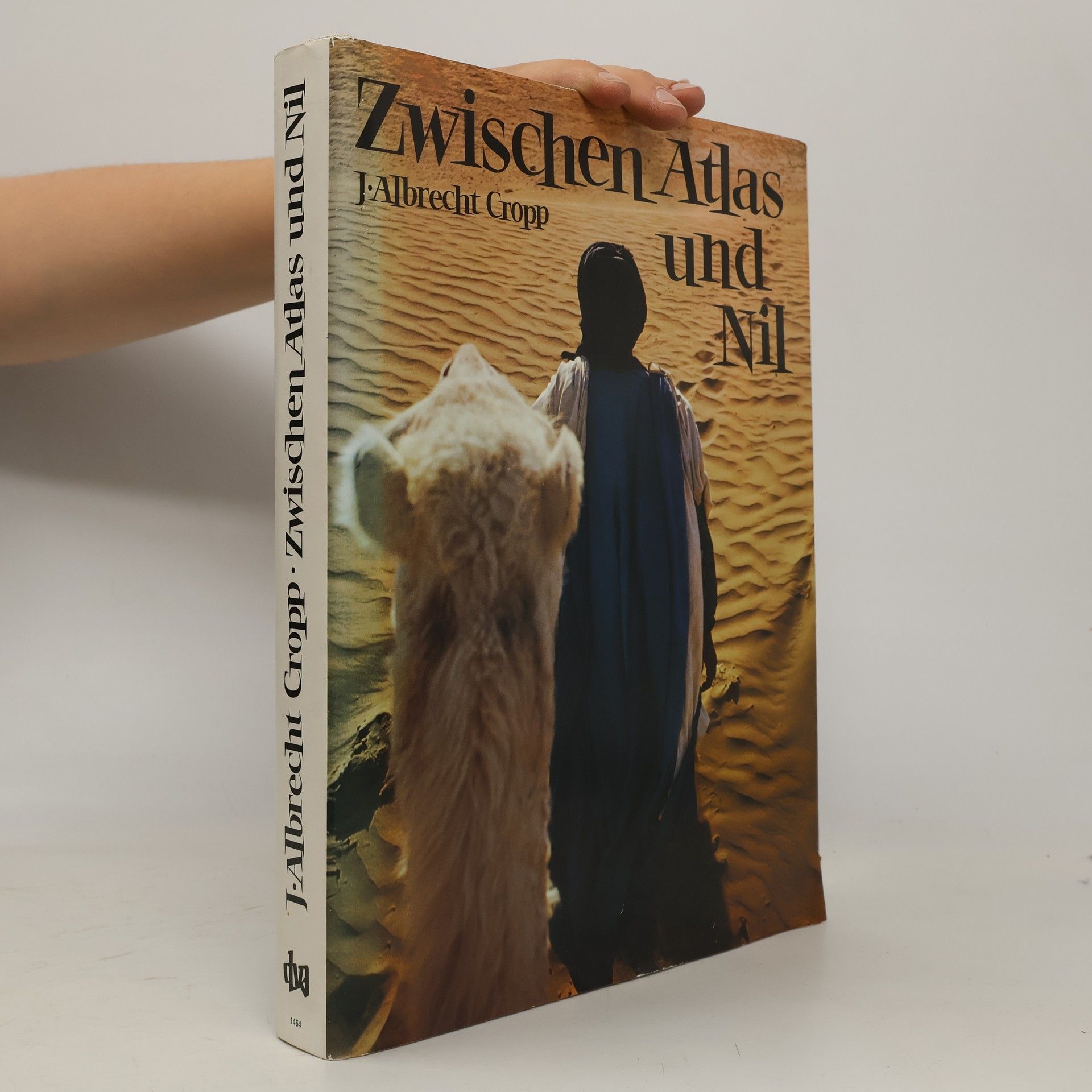 Albrecht J. Cropp Zwischhen Atlas und Nil