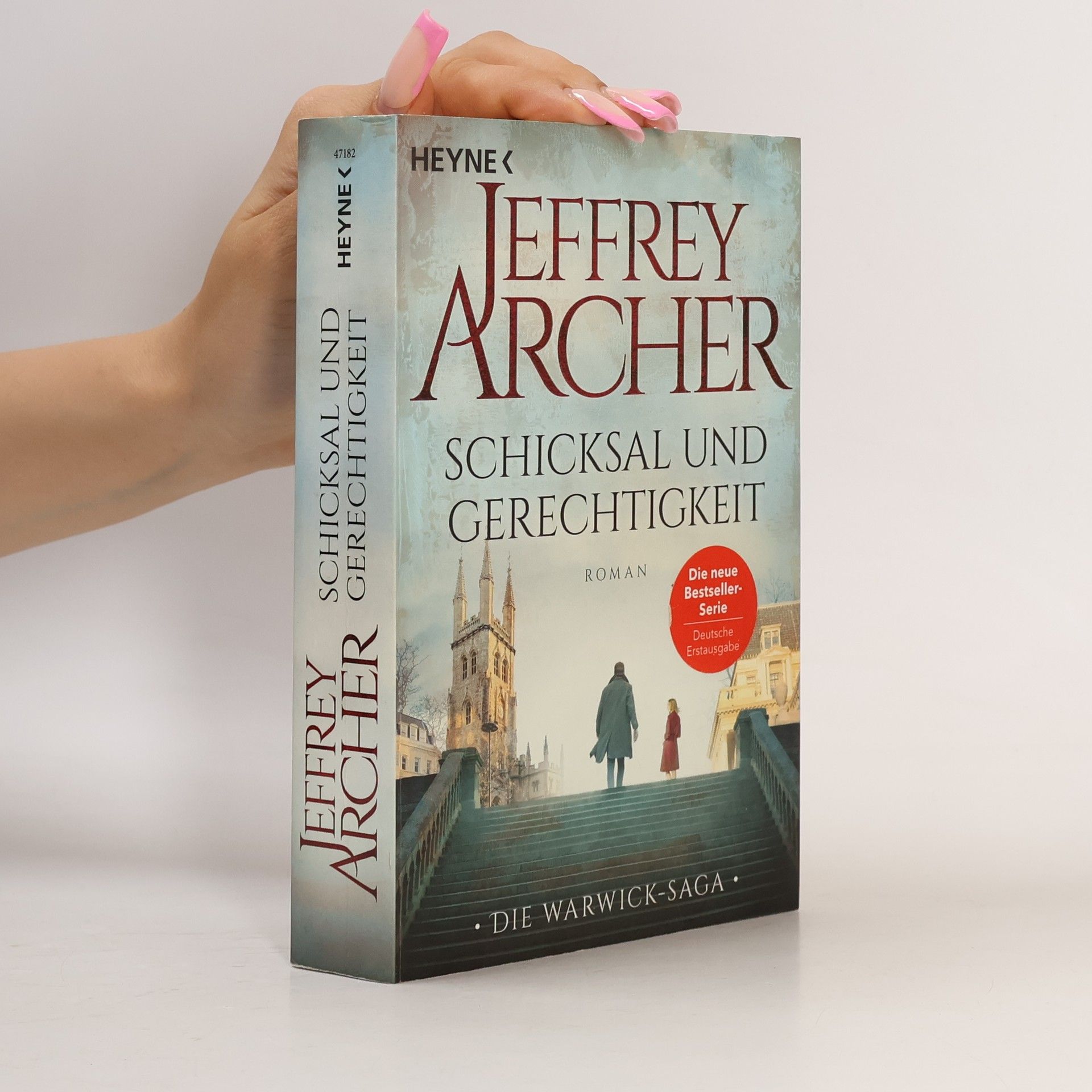 Jeffrey Archer Schicksal und Gerechtigkeit