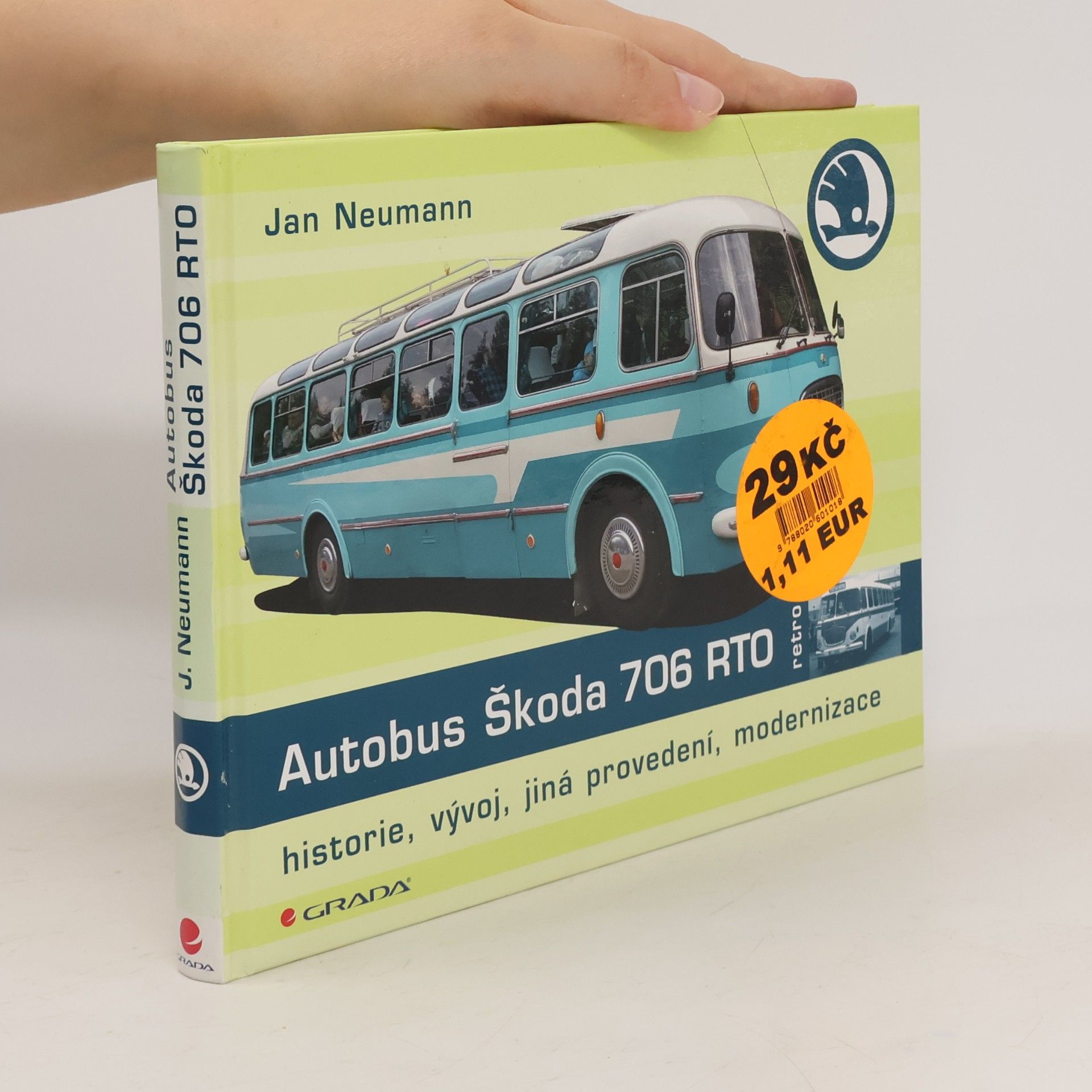Jan Neumann Autobus Škoda 706 RTO