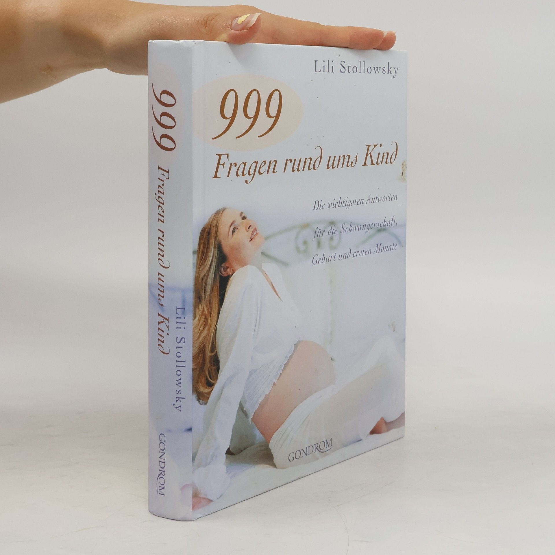 Lili Stollowsky 999 Fragen rund ums Kind