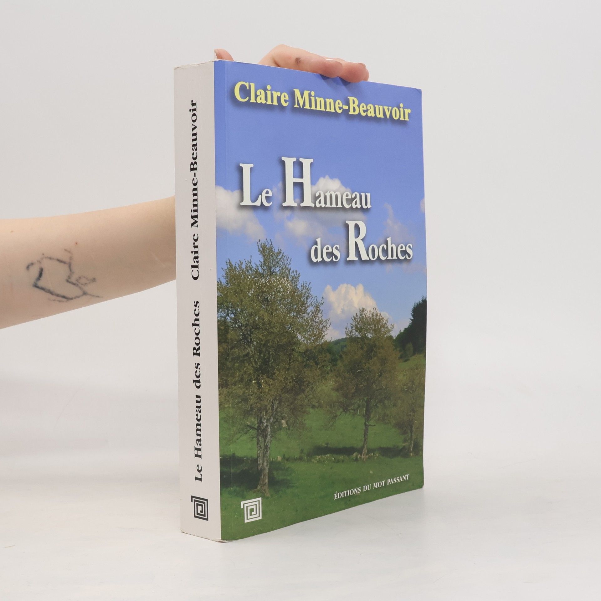 Claire Minne-Beauvoir Le Hameau des Roches