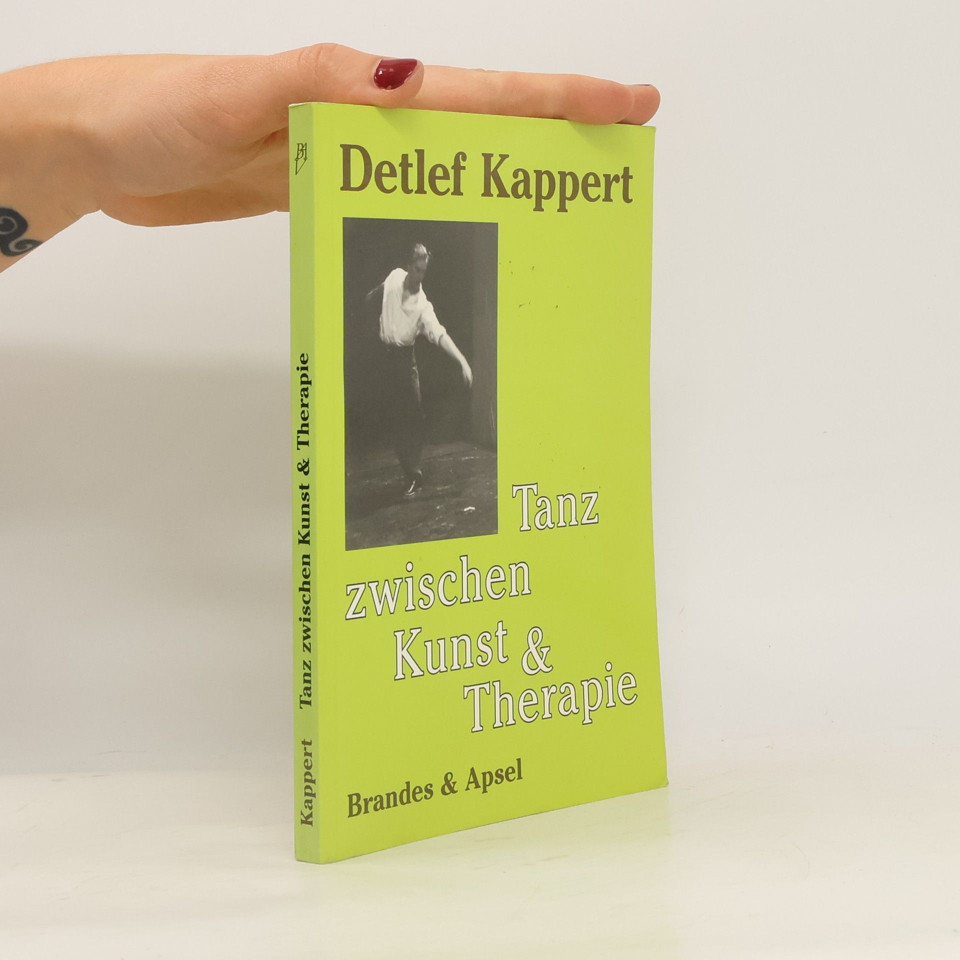 Detlef Kappert Tanz zwischen Kunst und Therapie