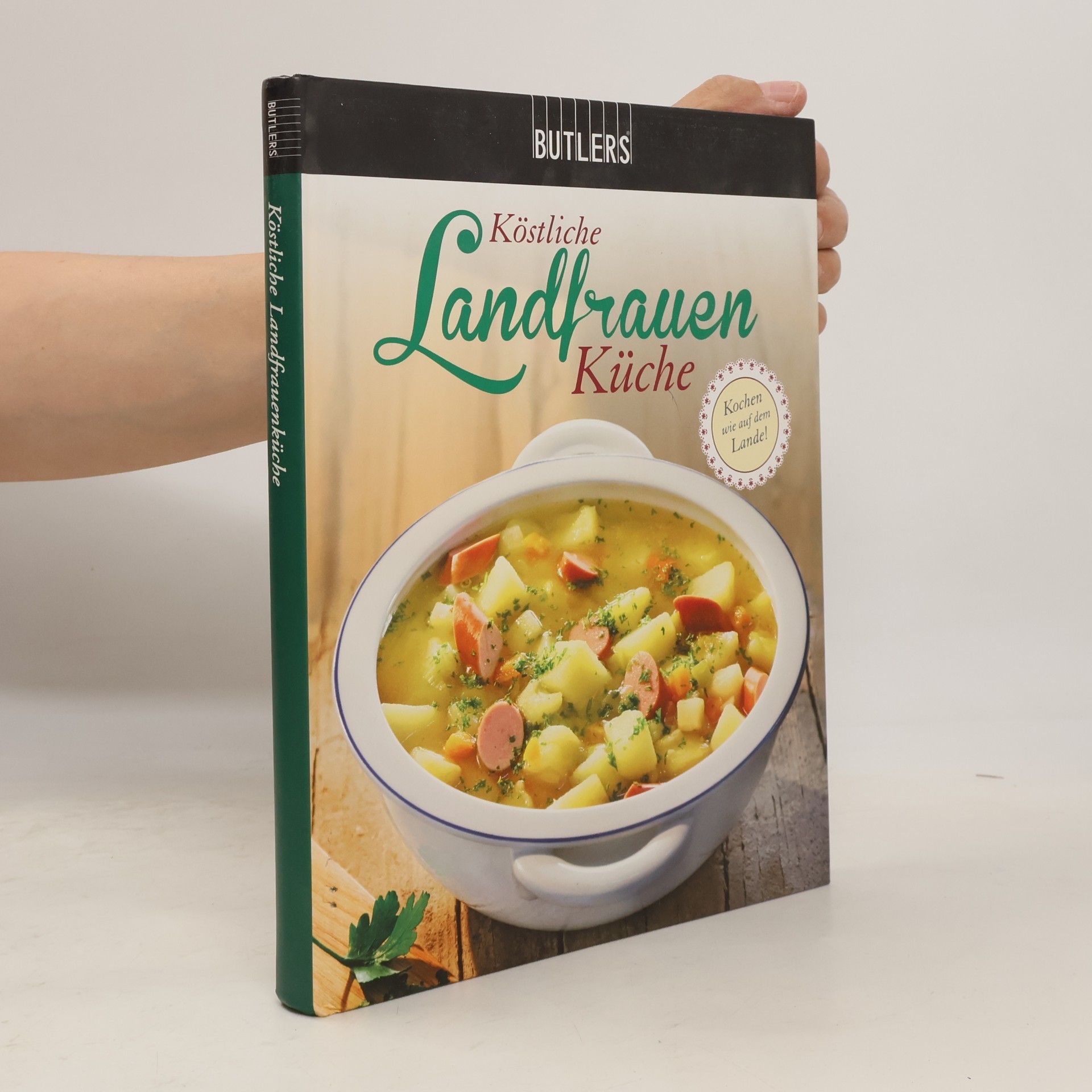 Autorenkollektiv Köstliche Landfrauen Küche