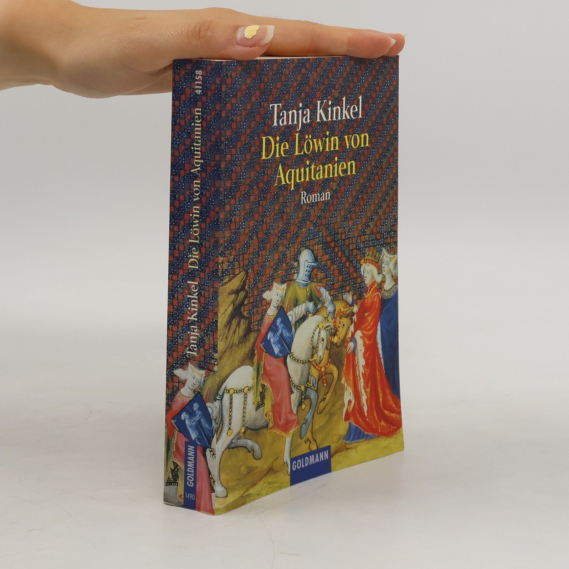 Tanja Kinkel Die Löwin von Aquitanien