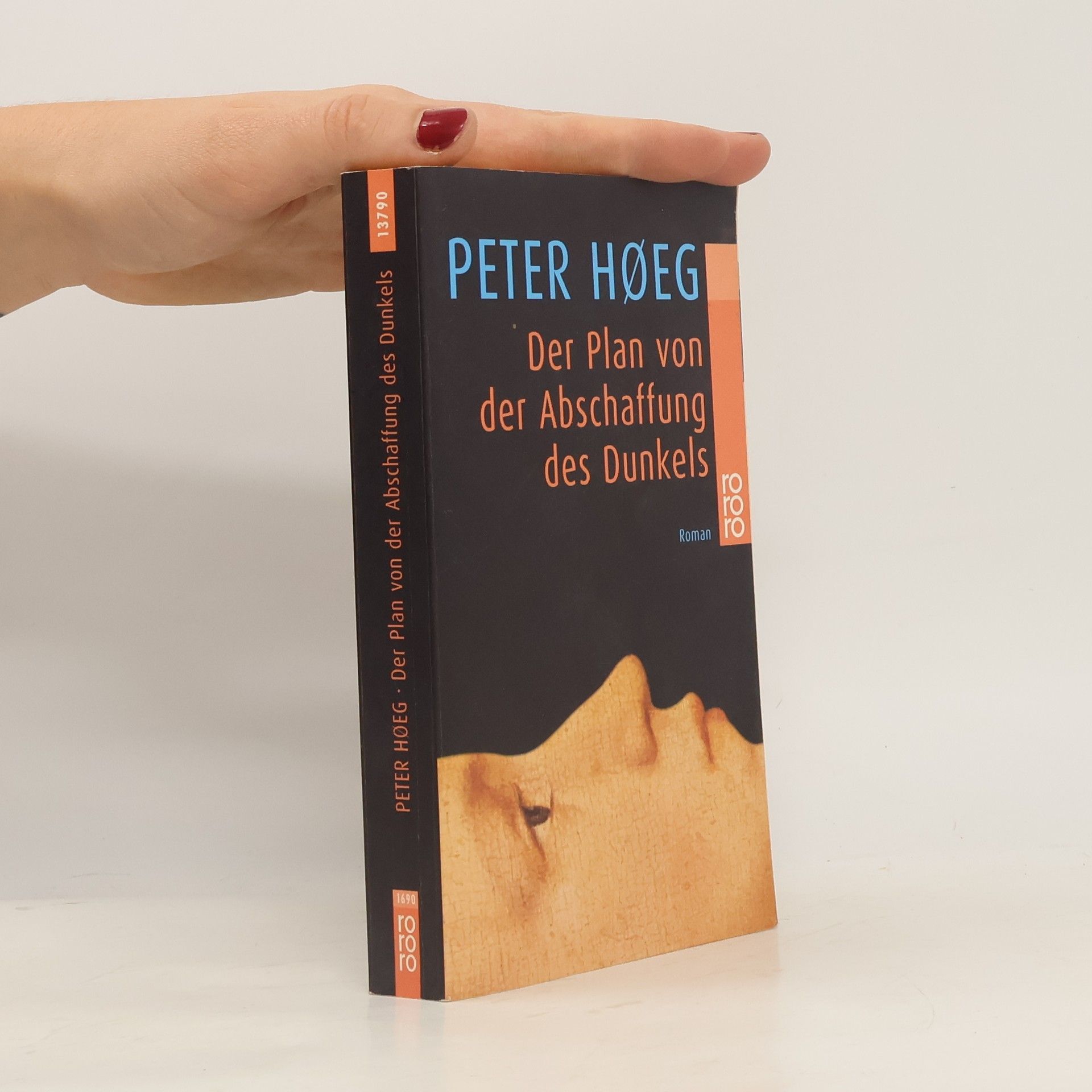 Peter Høeg Der Plan von der Abschaffung des Dunkels