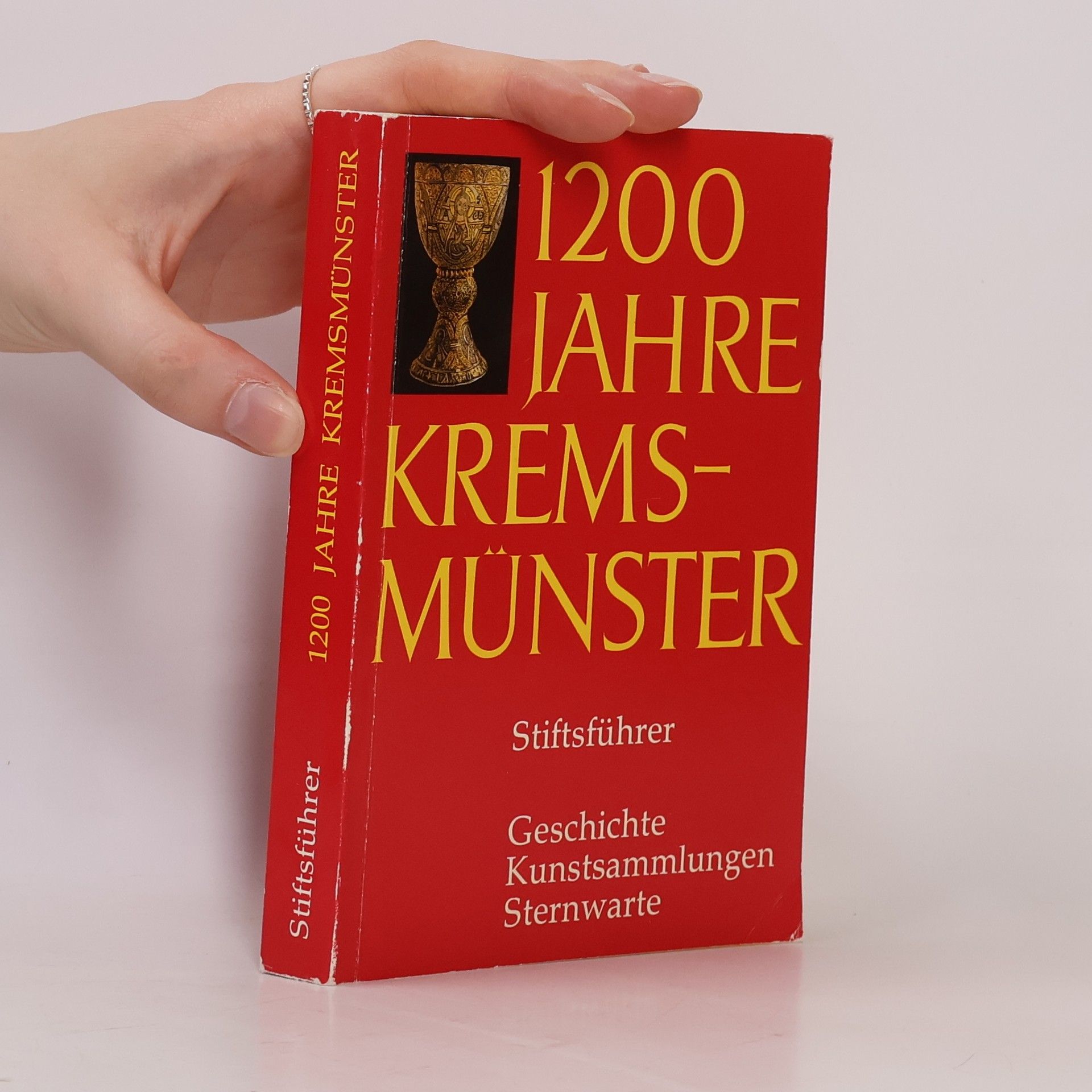 Otto Wutzel 1200 Jahre Kremsmünster. Stiftsführer