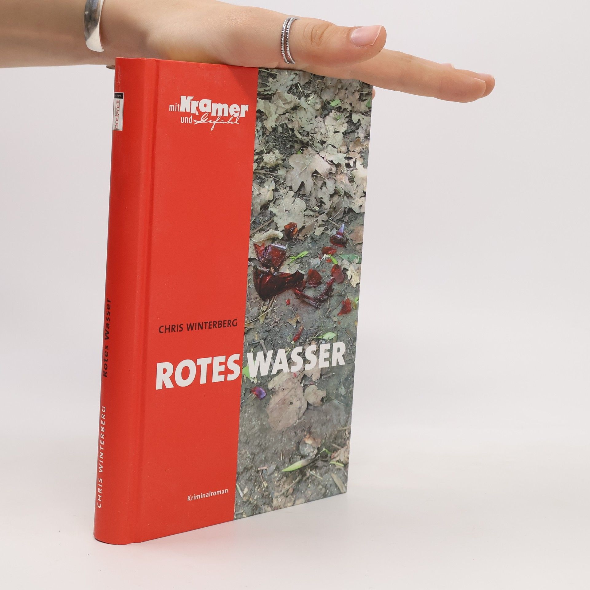 Mit Kramer und Gefühl - 3: Rotes Wasser