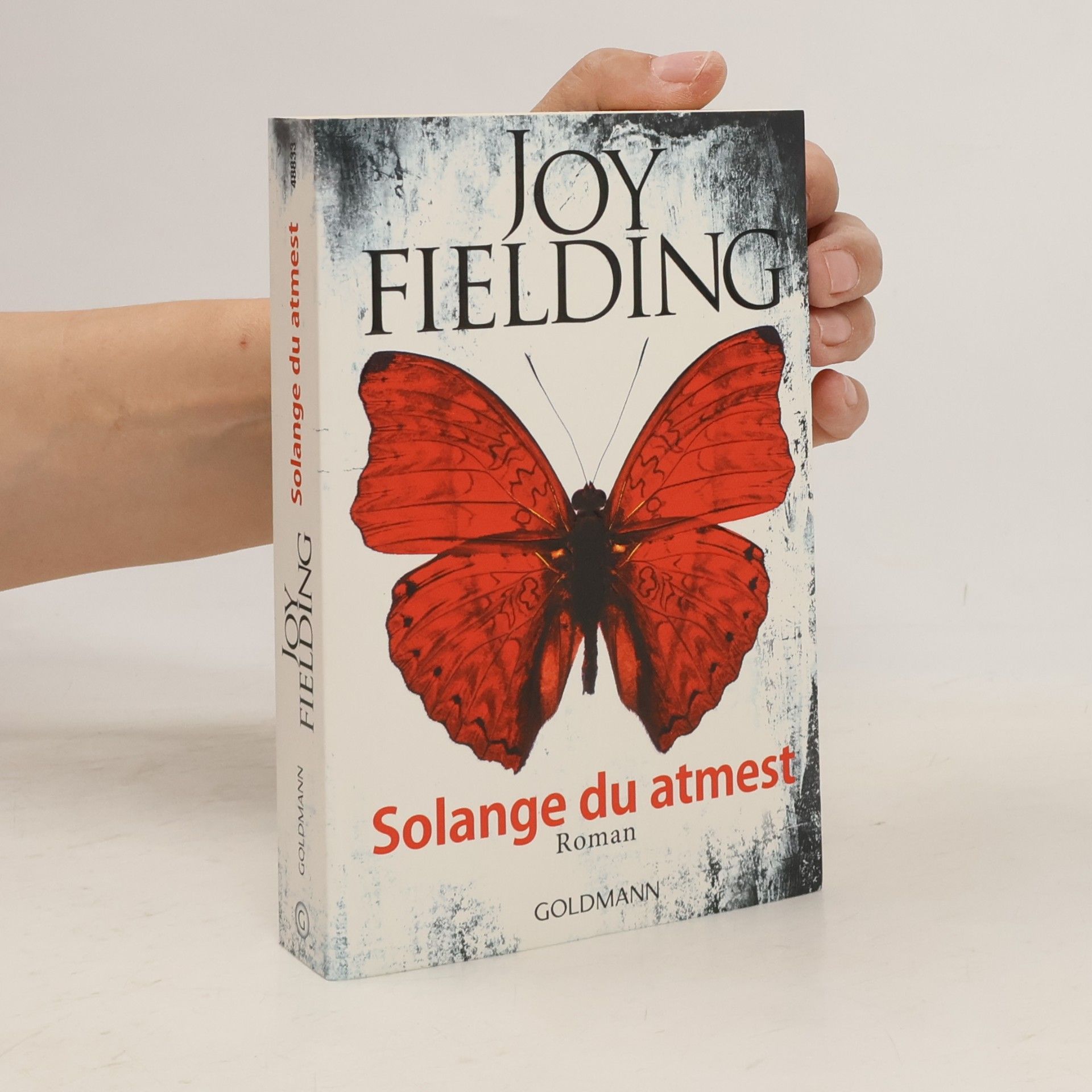 Joy Fielding Solange du atmest
